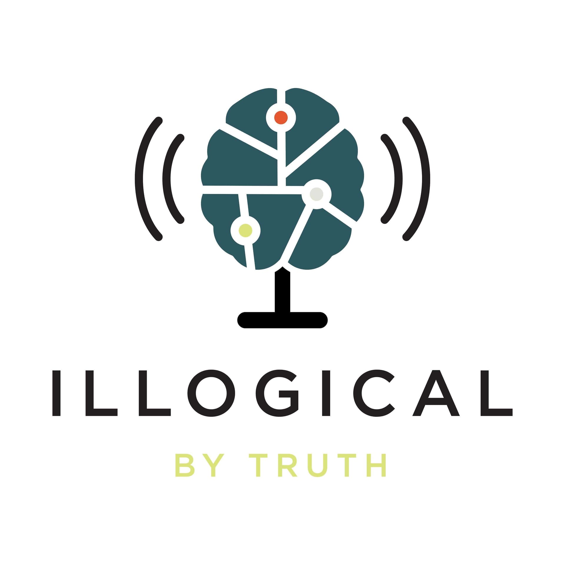 Illogical by TRUTH - Podcasts