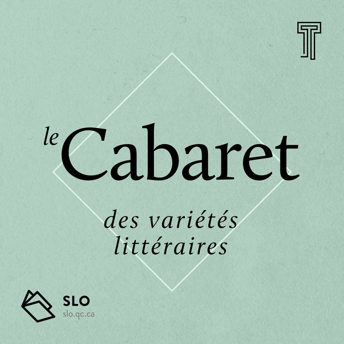 Le Cabaret des variétés littéraires - Podcasts