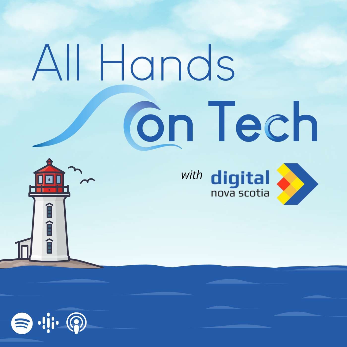 All Hands on Tech with Digital Nova Scotia - Podcasts