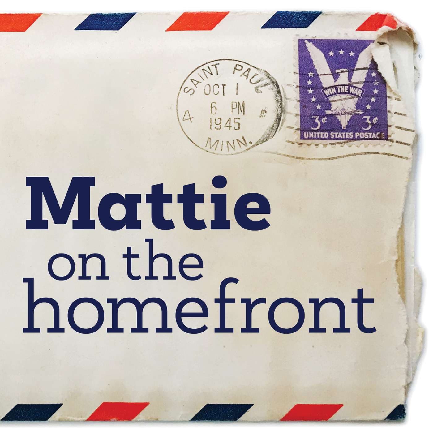 Mattie On The Homefront - Podcasts