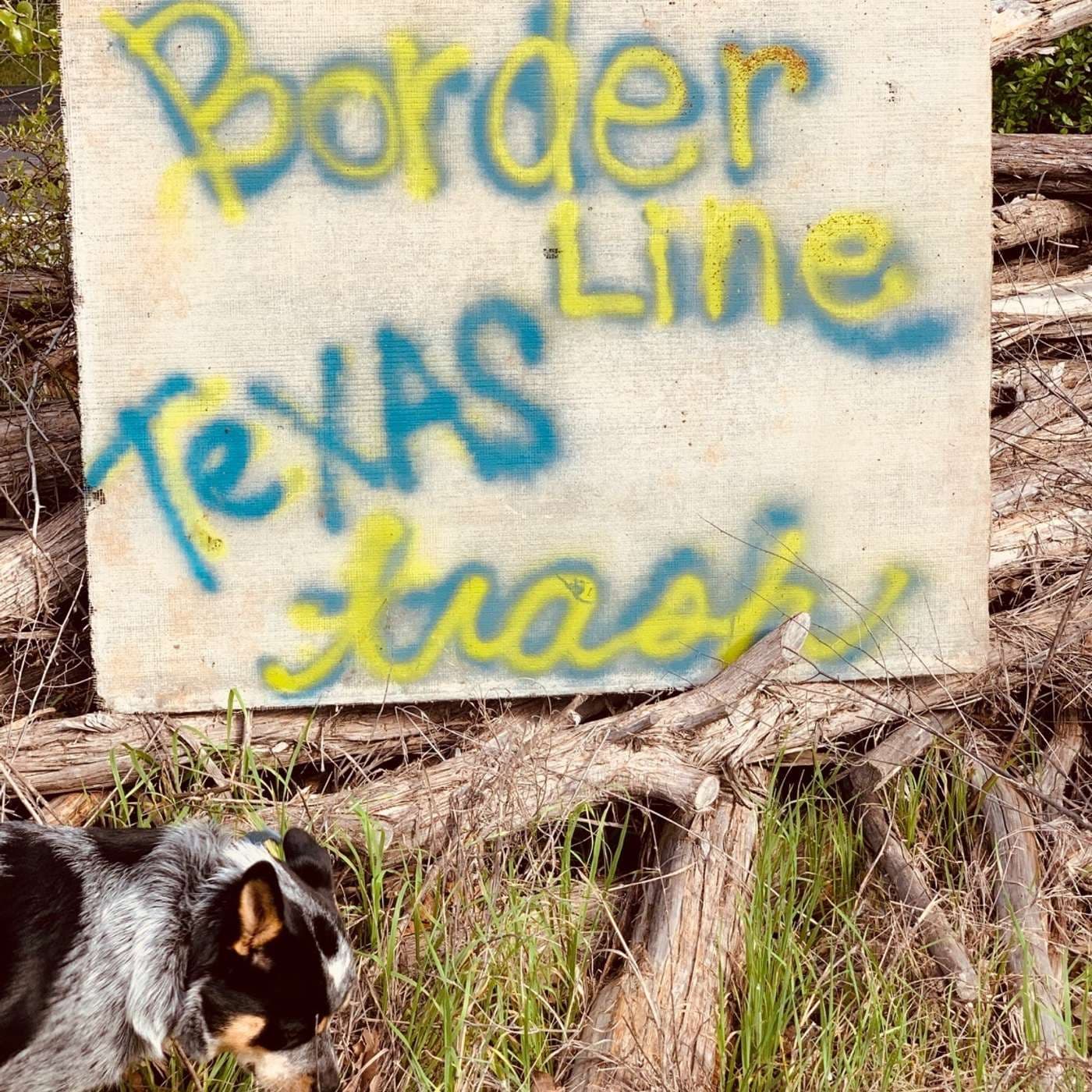 Borderline Texas Trash - Podcasts