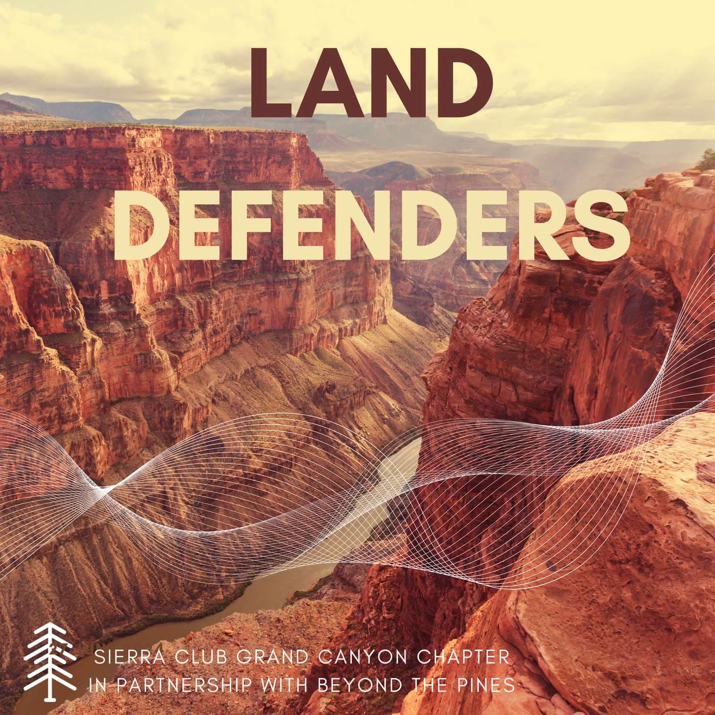 Land Defenders - Podcasts
