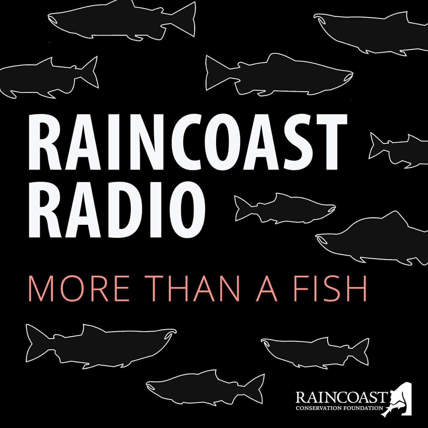 Raincoast Radio - Podcasts