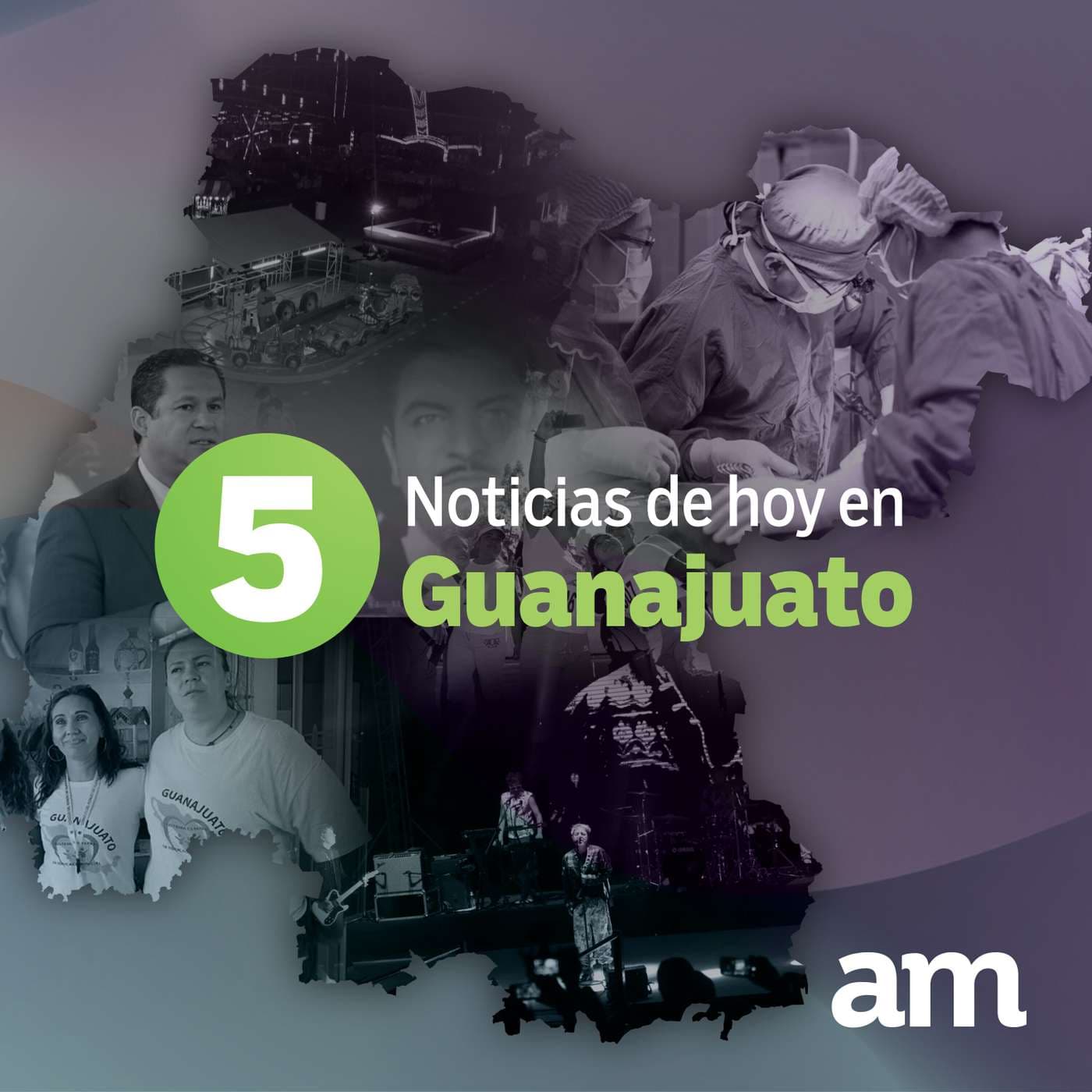 5 Noticias de hoy en Guanajuato - Podcasts