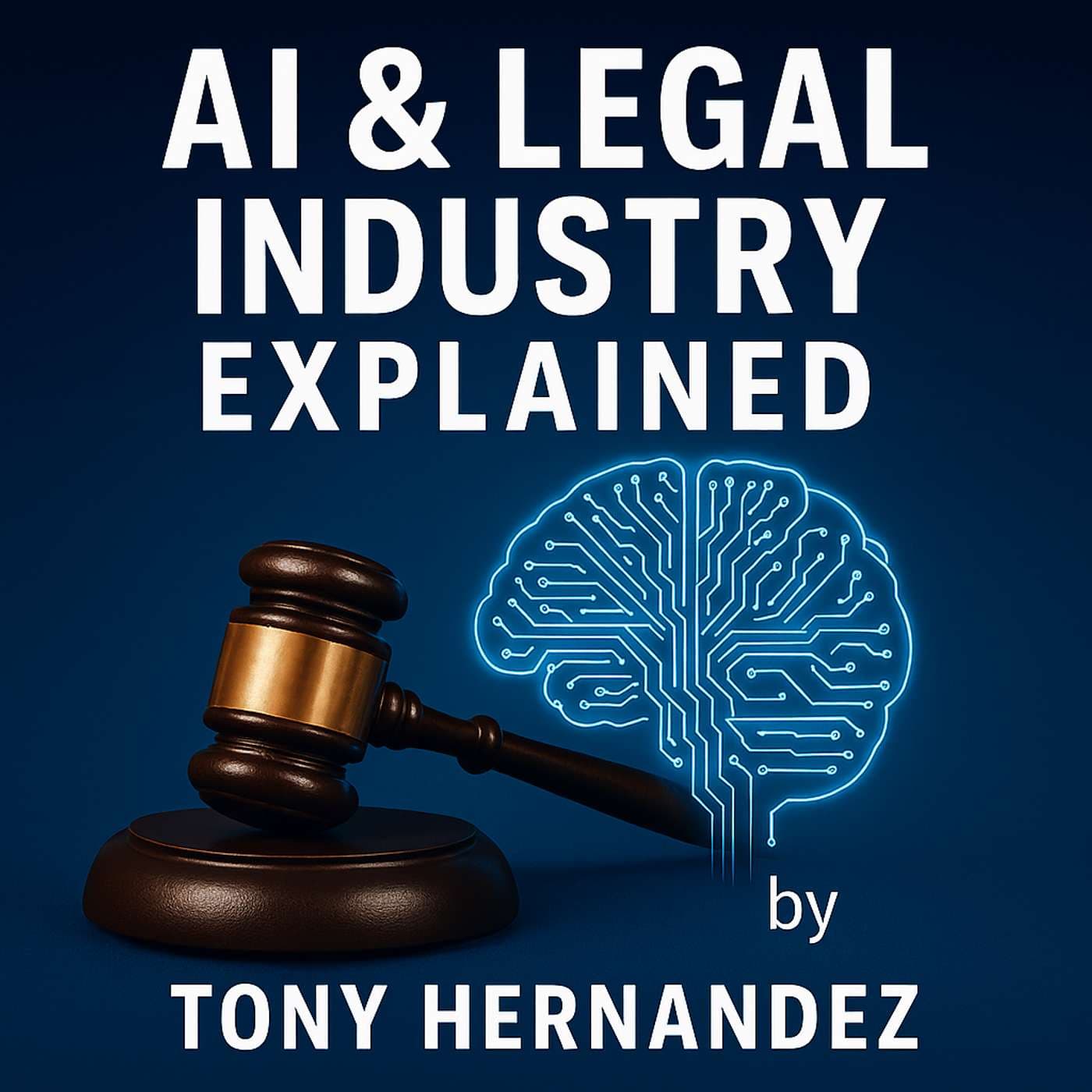 AI & The Legal Industry Explained - Podcasts
