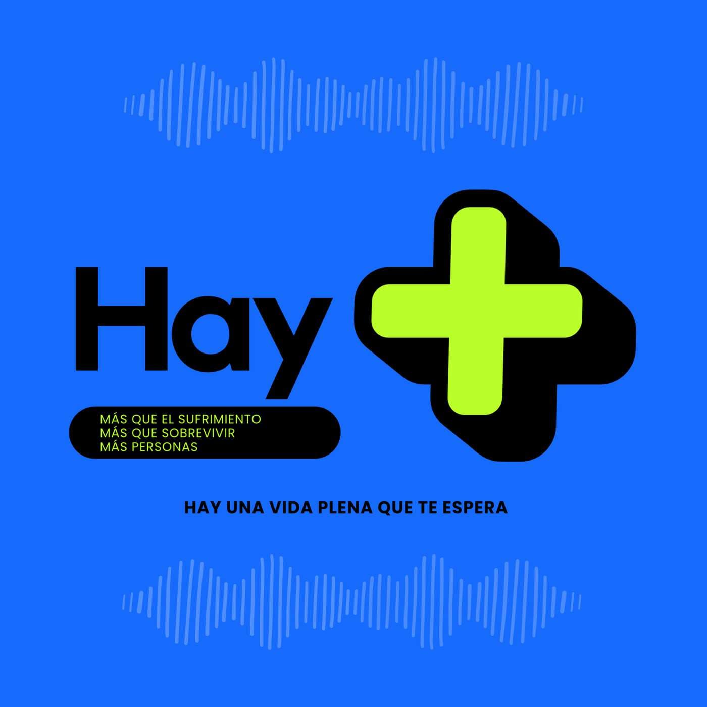 Hay Más - Podcasts