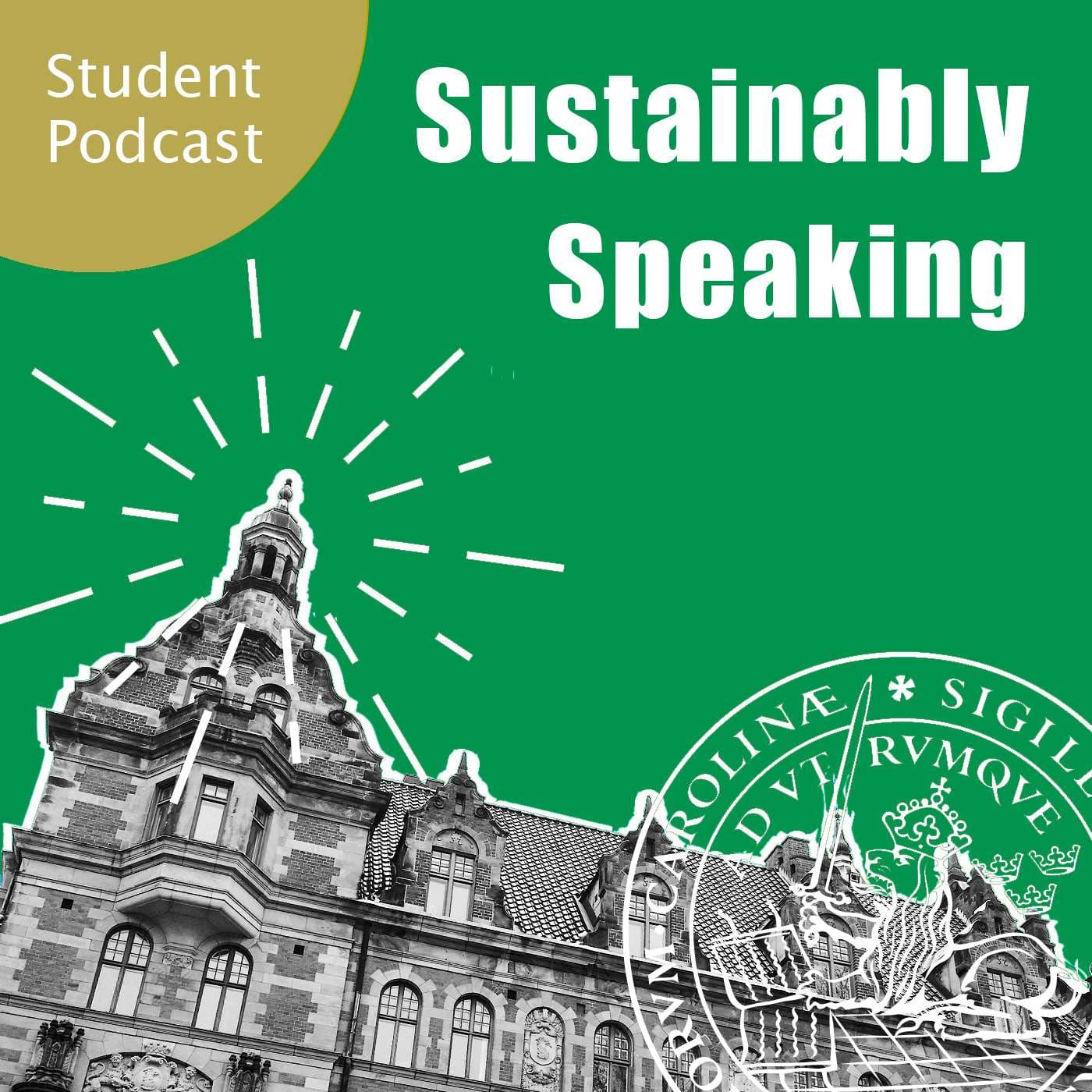 S2: Sustainably Speaking Beyond the Aula - Podcasts