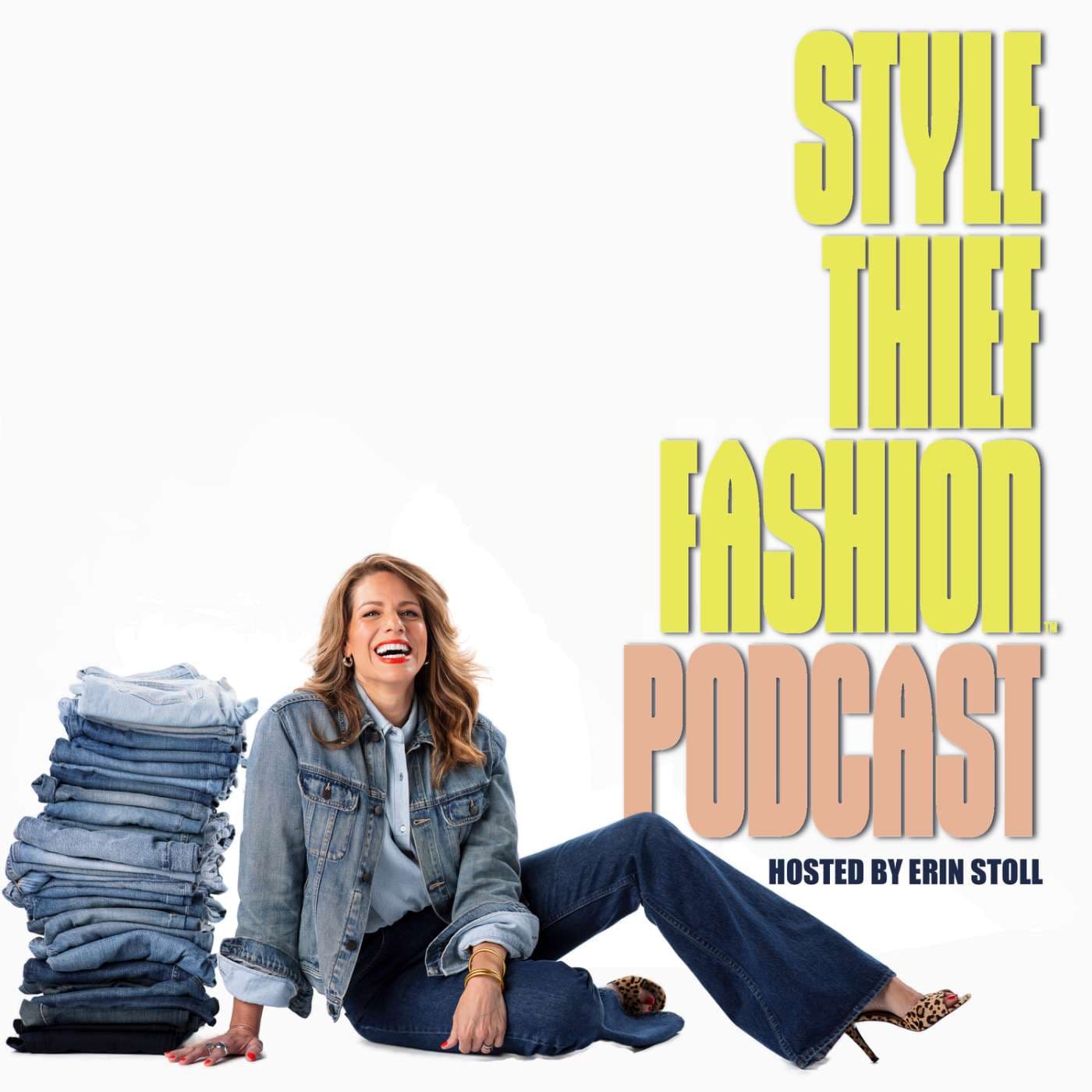 Style Thief Fashion Podcast - Podcasts