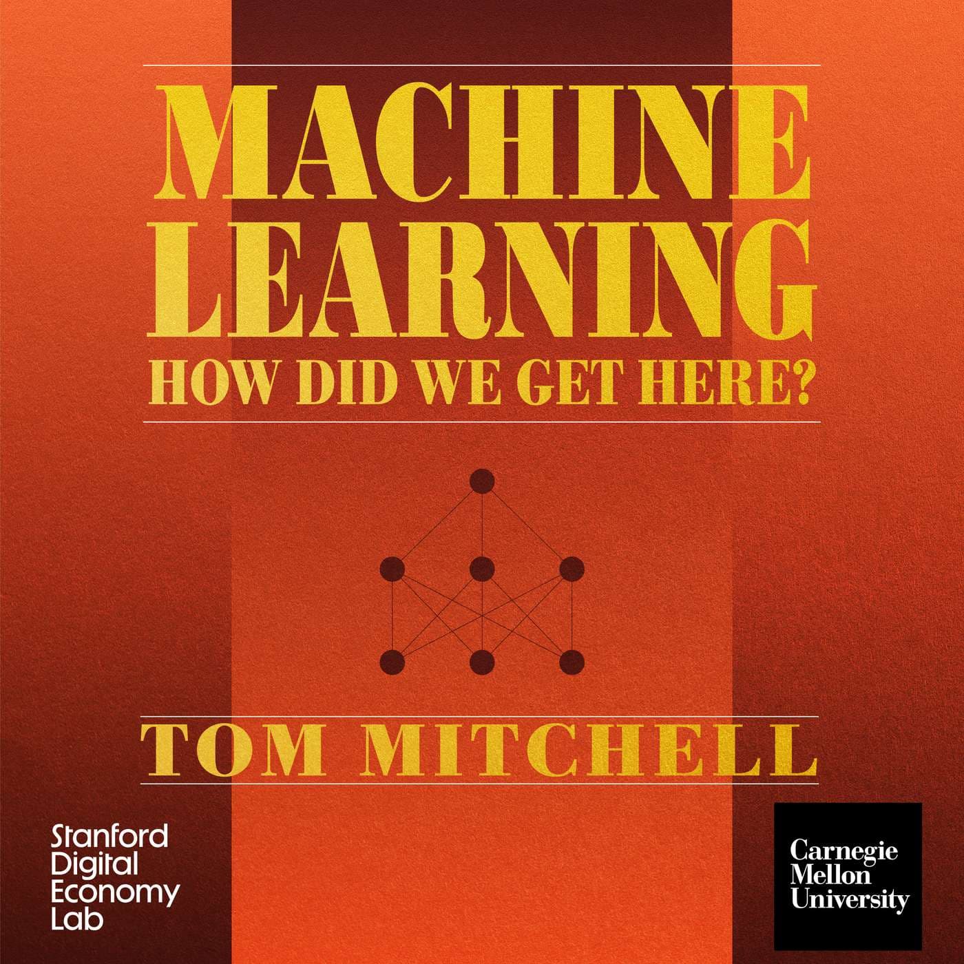 Machine Learning: How Did We Get Here? - Podcasts