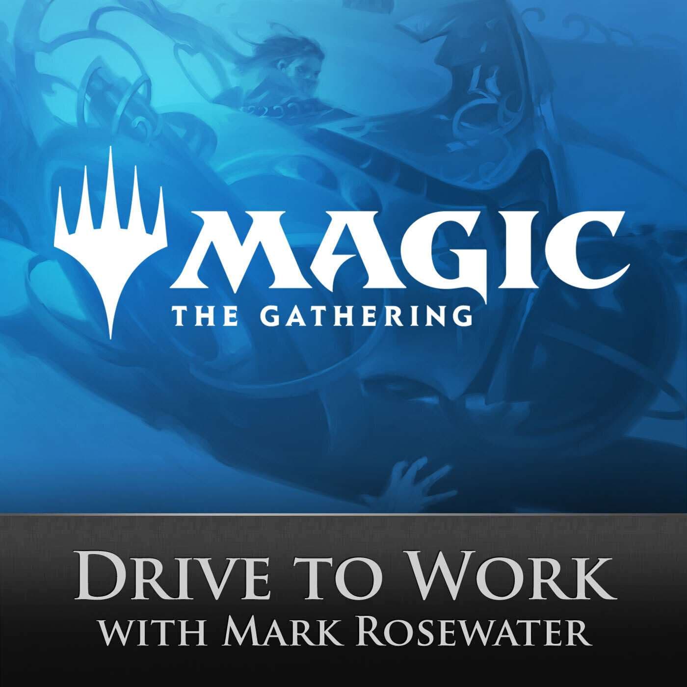 Magic: The Gathering Drive to Work Podcast - Podcasts