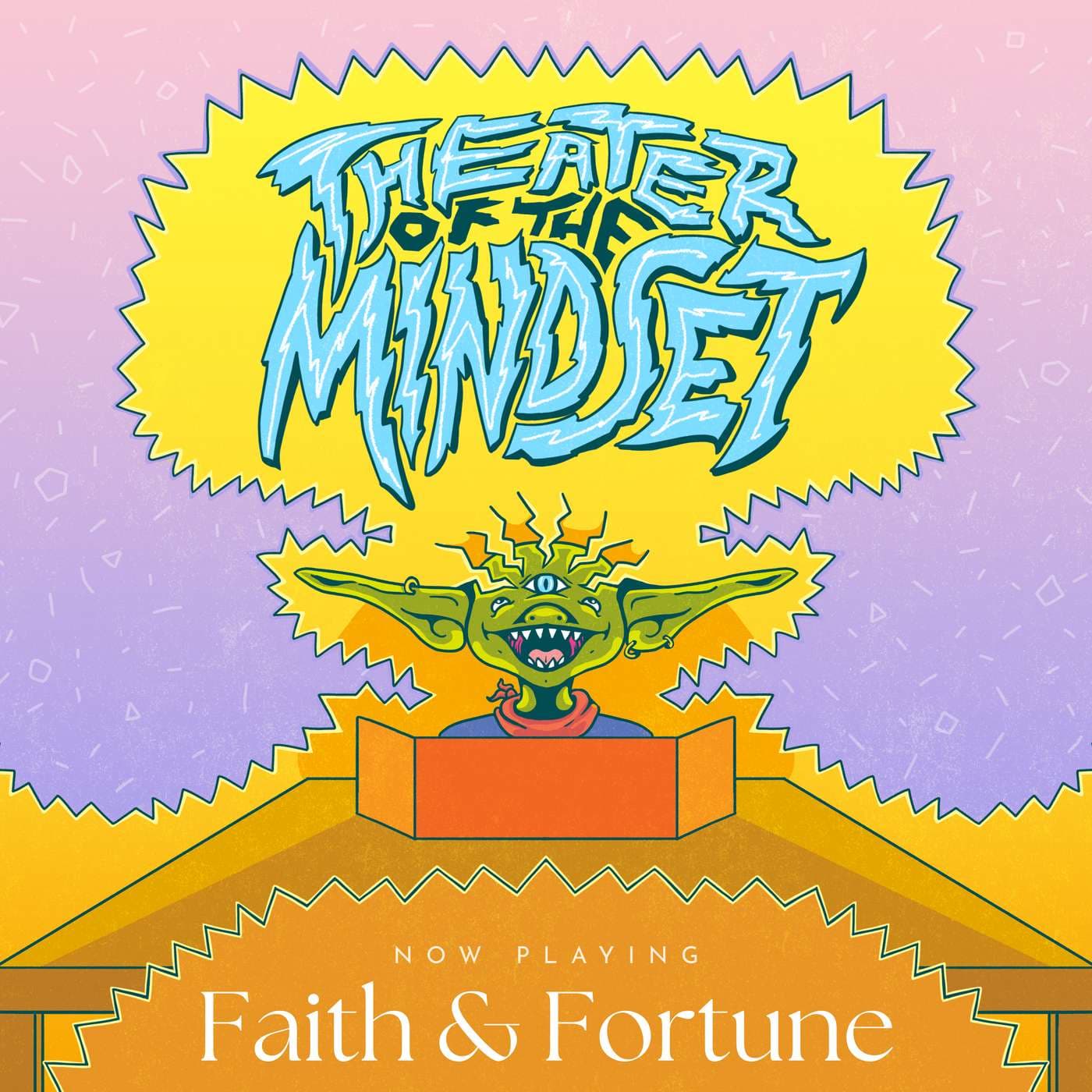 Theater of the Mindset - Podcasts