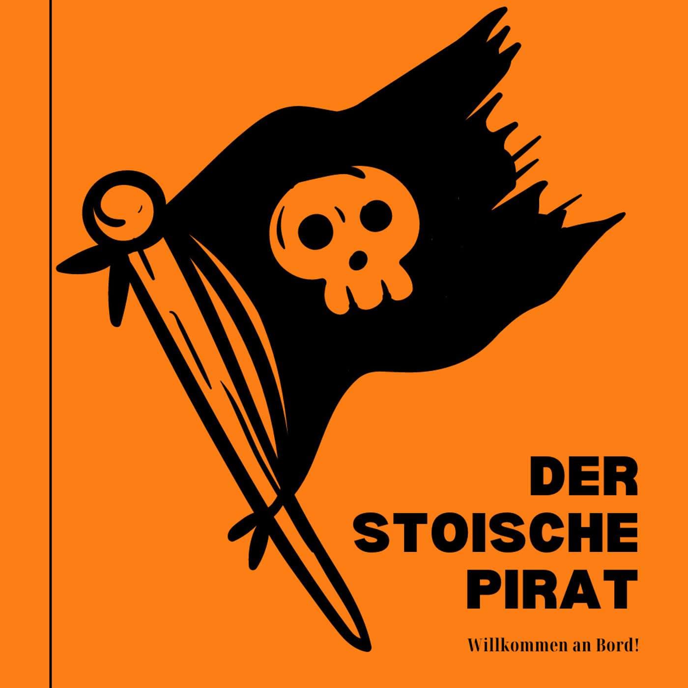 Der stoische Pirat - Podcasts