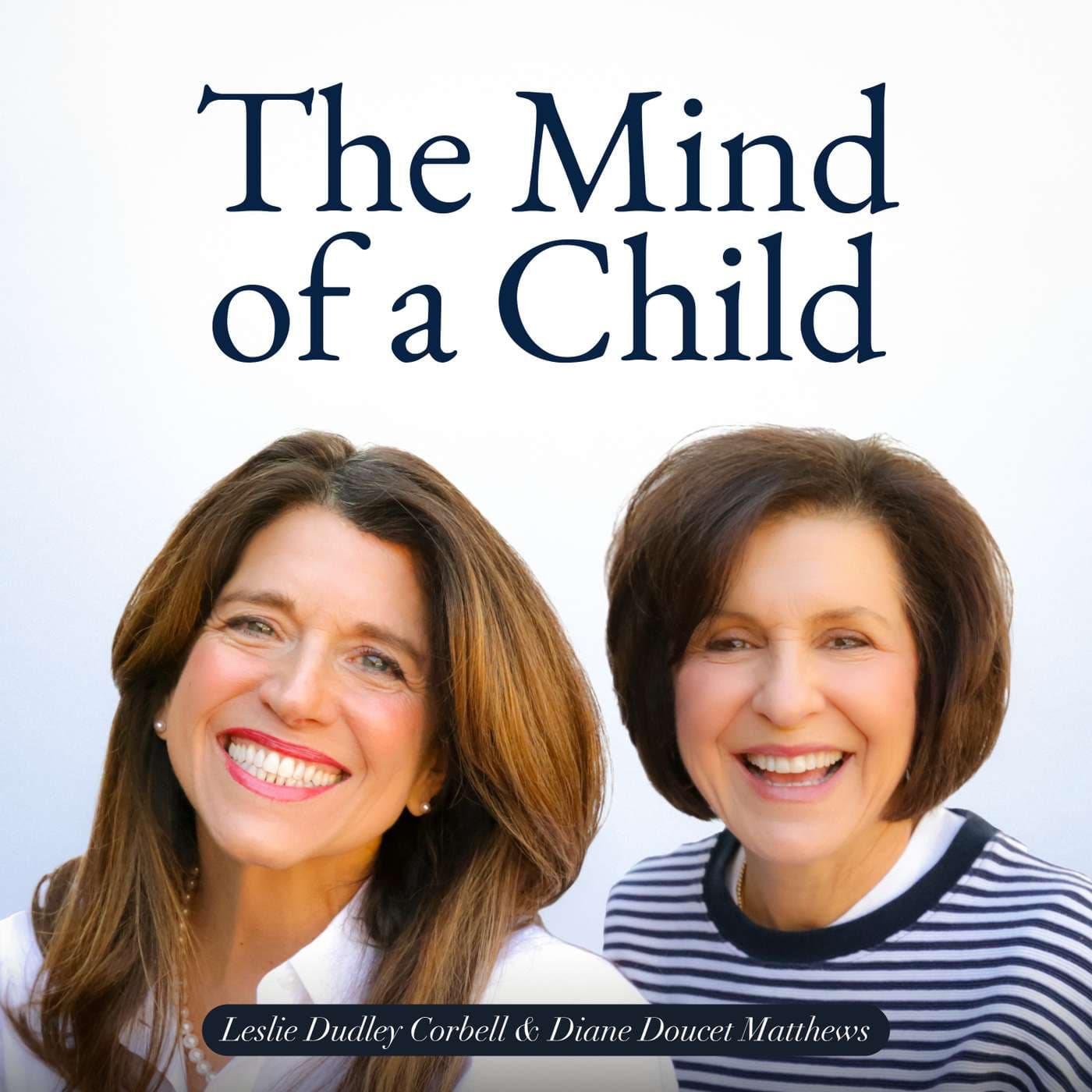 The Mind of a Child - Podcasts