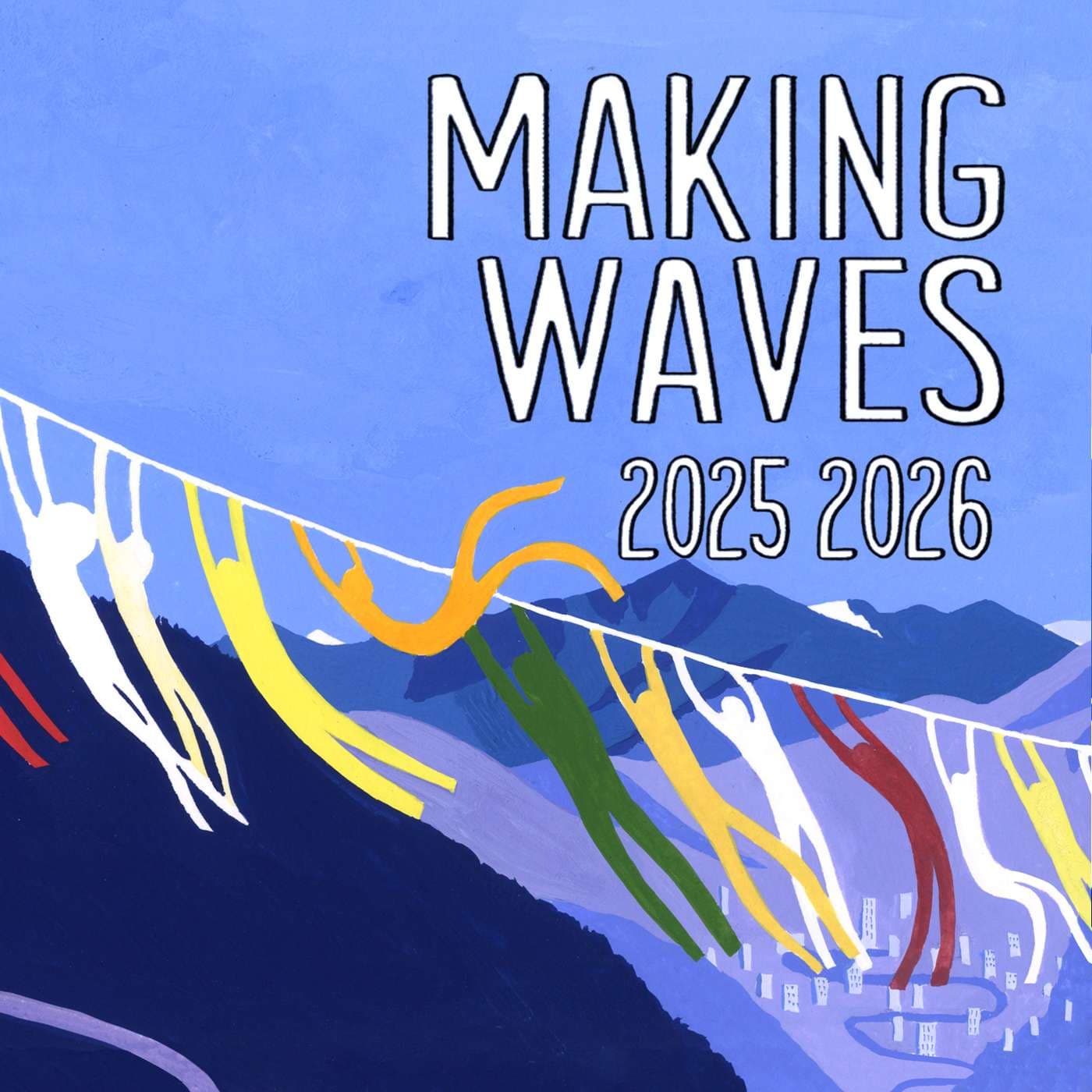 MAKING WAVES - Saison 2025/2026 - Podcasts