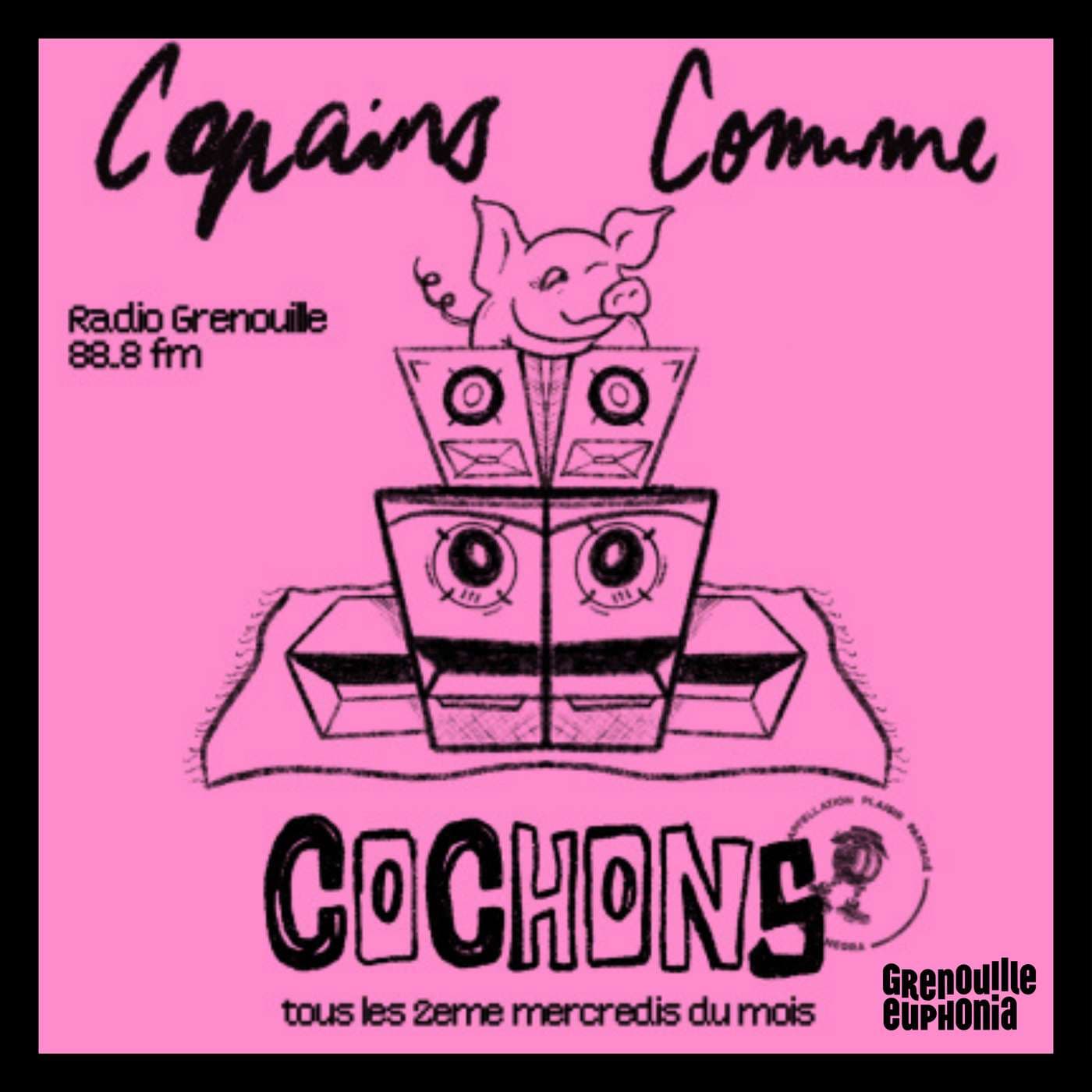 Pata Negra - Copains comme cochons - Podcasts