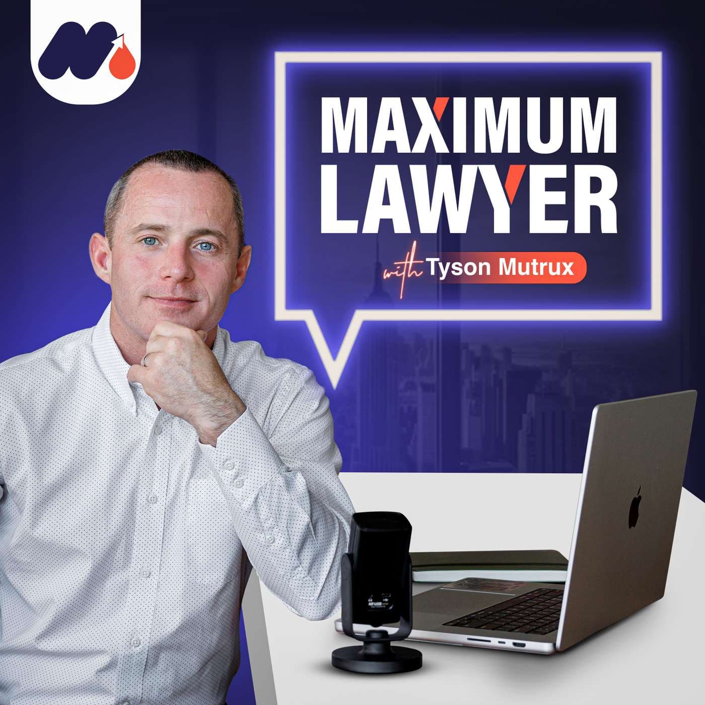 Maximum Lawyer - Podcasts