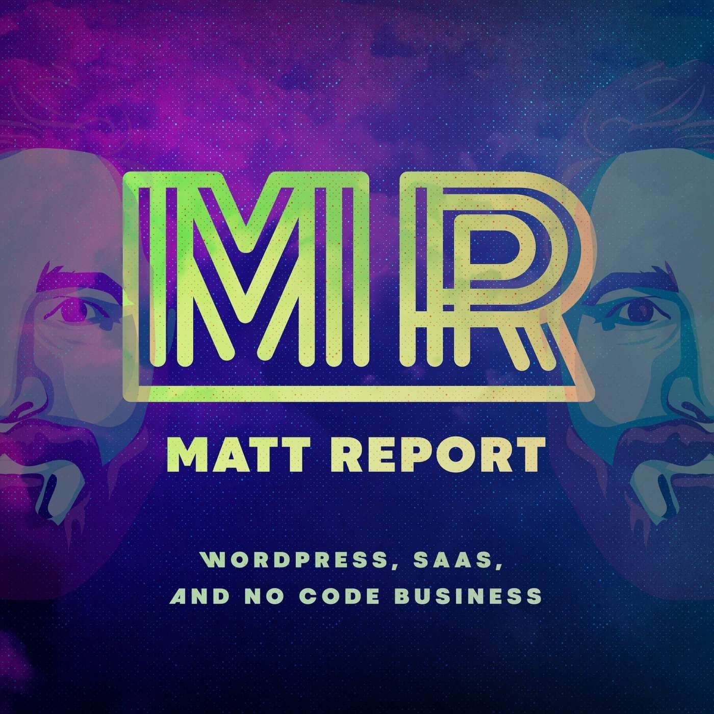 Matt Report - Podcasts