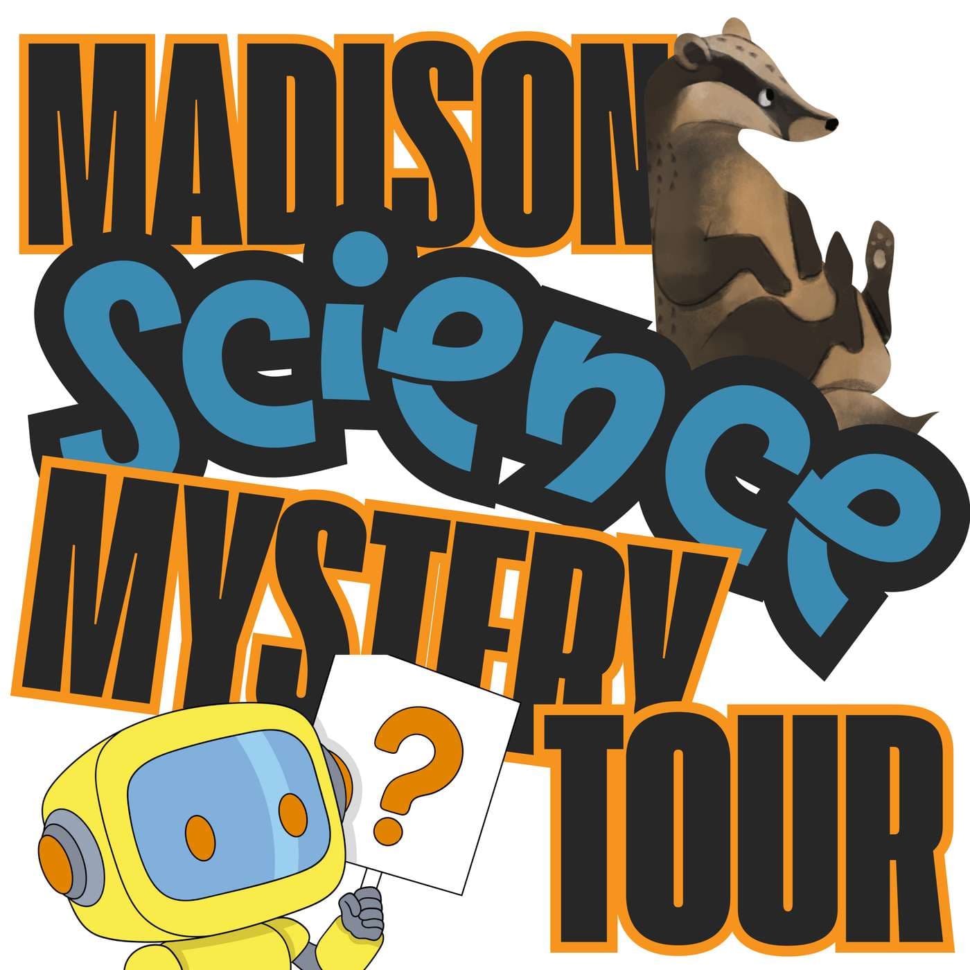 Madison Science Mystery Tour - Podcasts