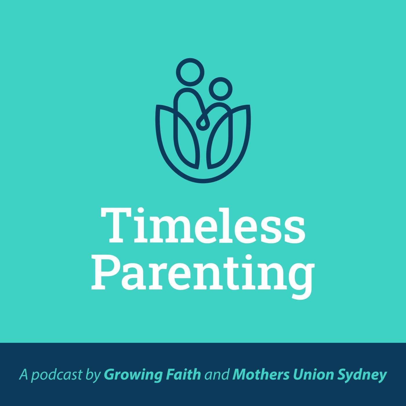 Timeless Parenting - Podcasts