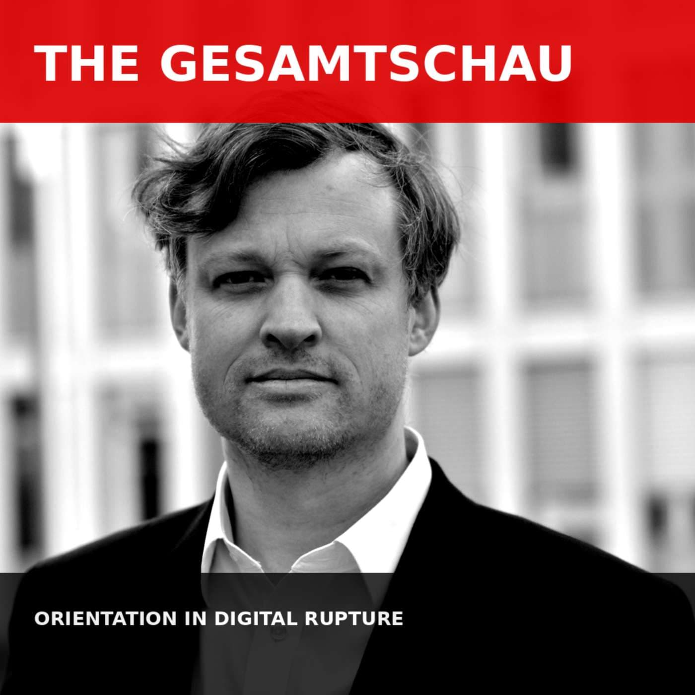 The Gesamtschau (Deutsch) - Podcasts