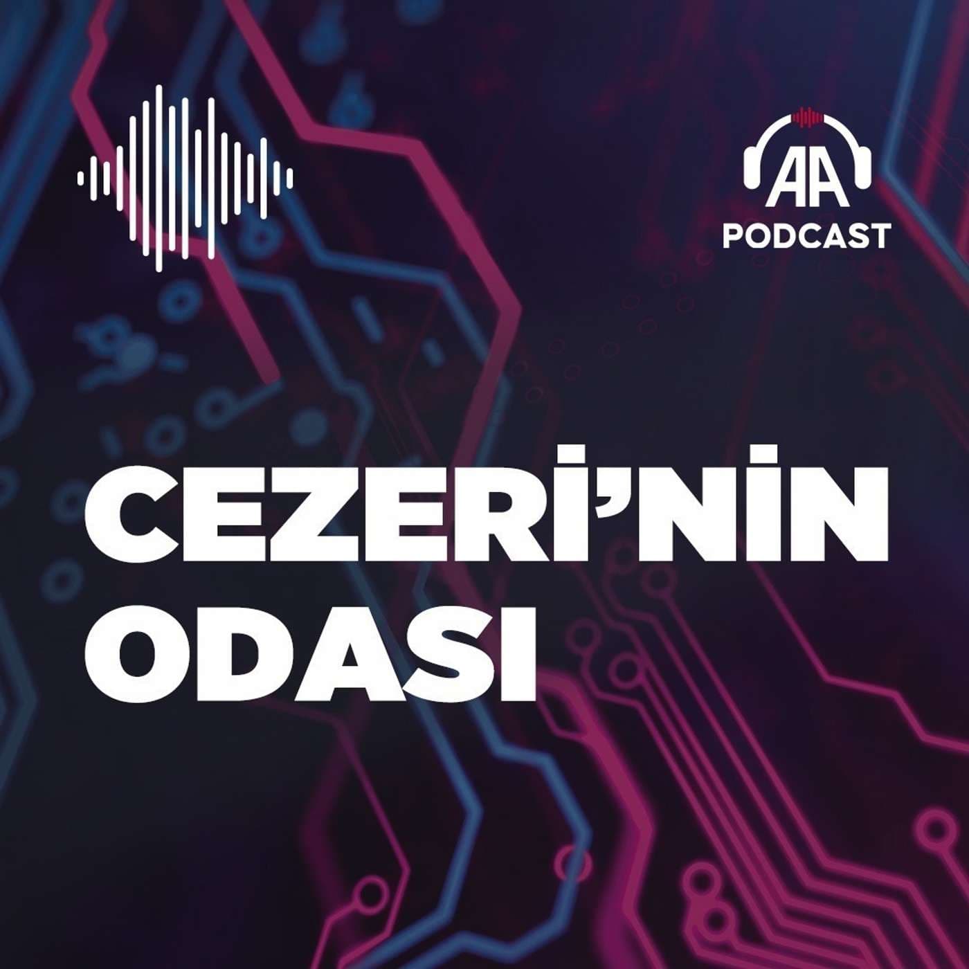 Cezeri'nin odası - Podcasts