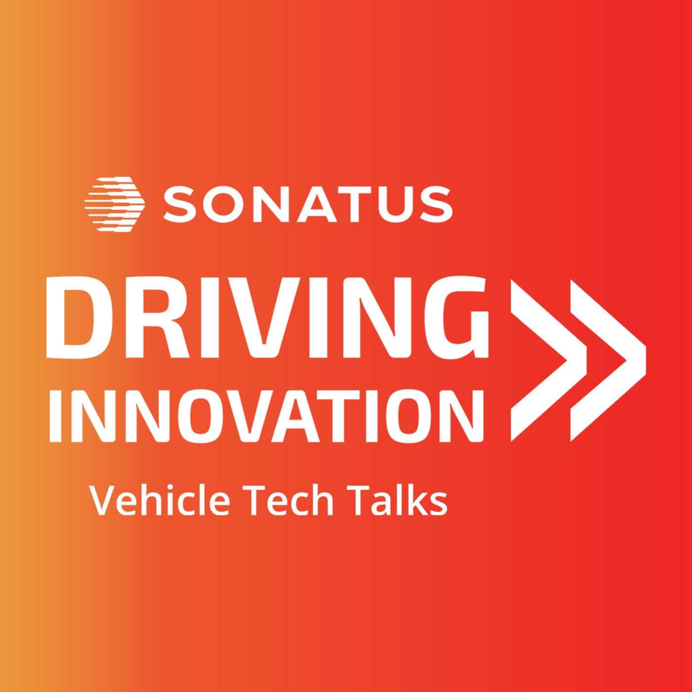 Driving Innovation by Sonatus - Podcasts