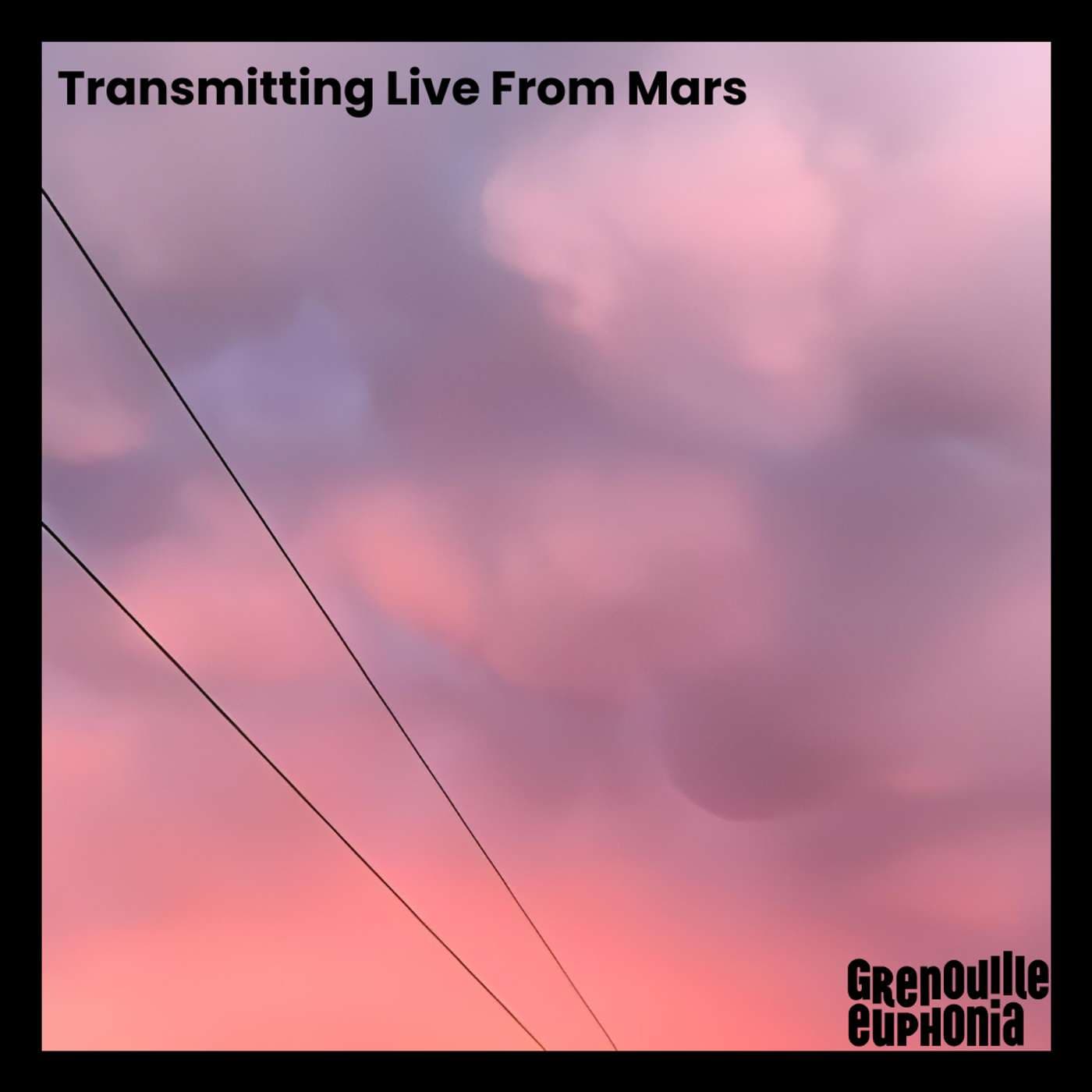 Transmitting Live From Mars - Bebowski