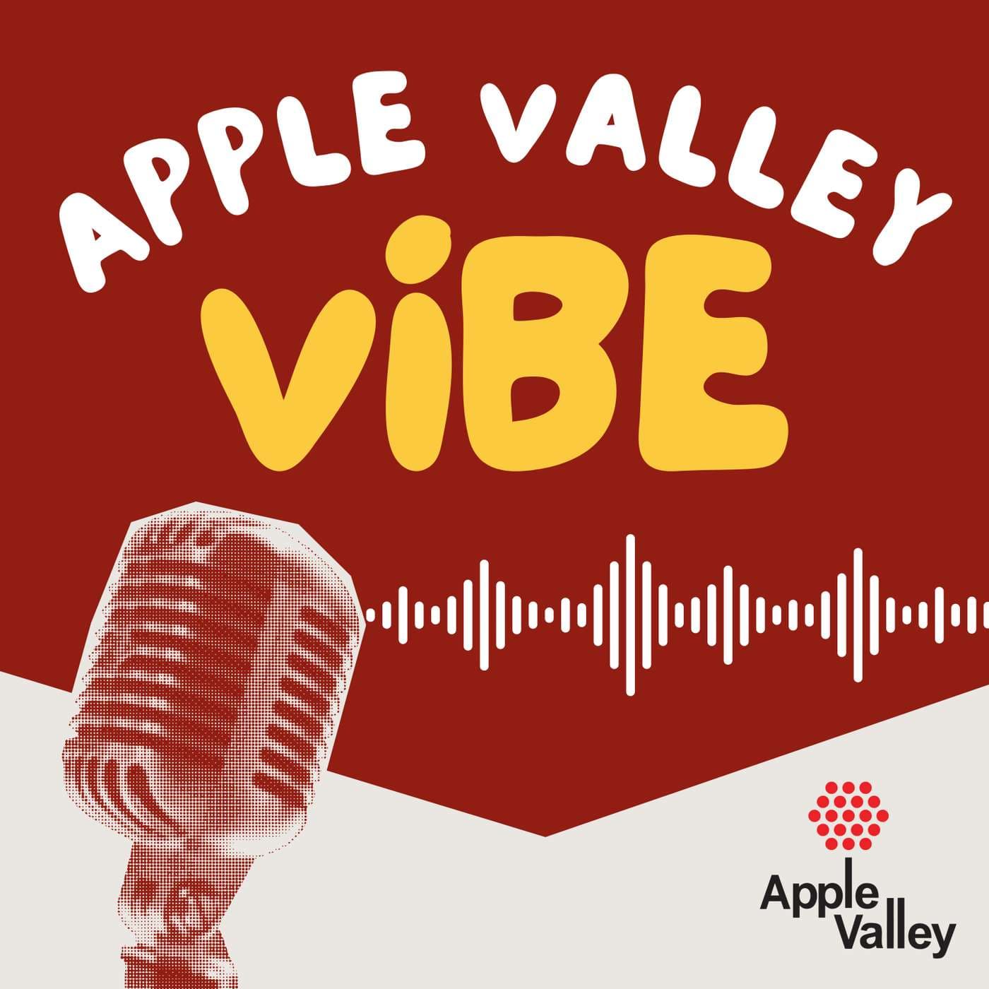 Apple Valley Vibe - Podcasts