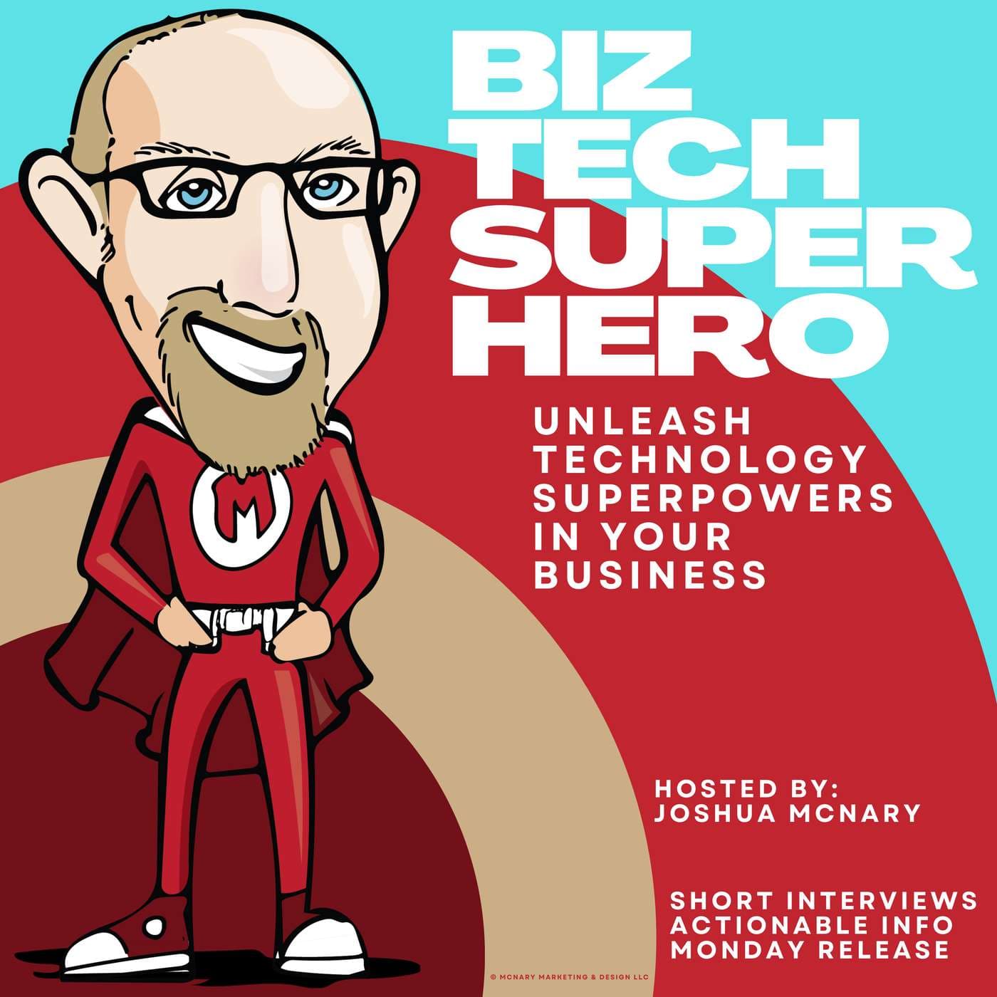 BizTech Superhero - Podcasts