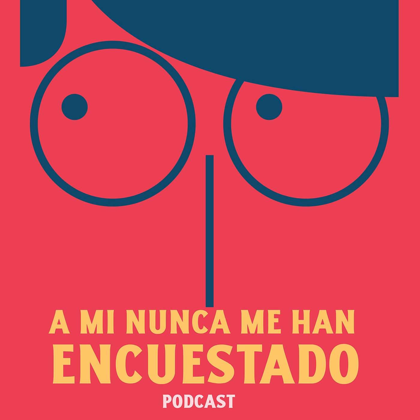 A mí nunca me han encuestado - Podcasts