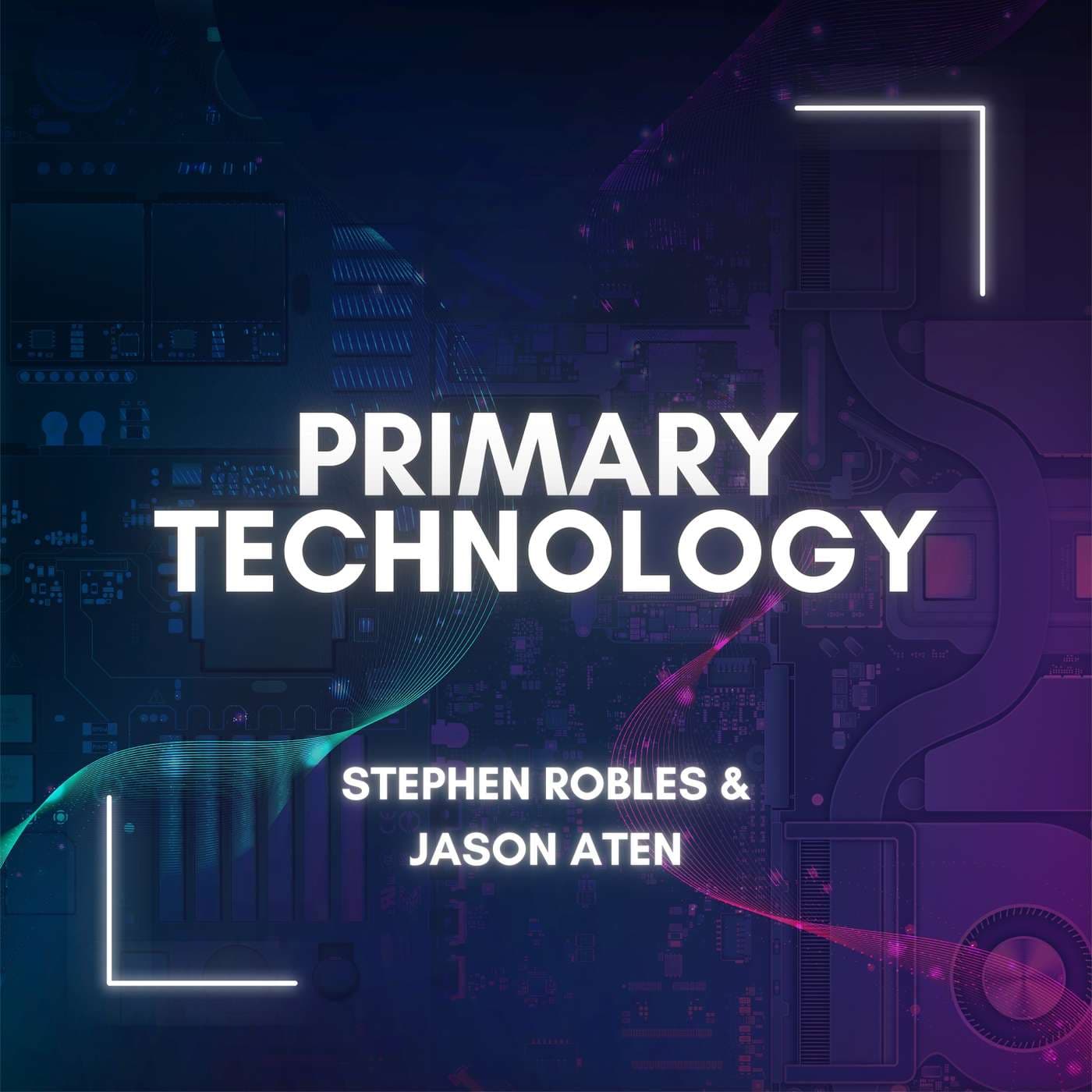 Primary Technology - Podcasts