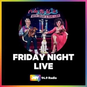 Friday Night Live with David and Sue - Podcasts