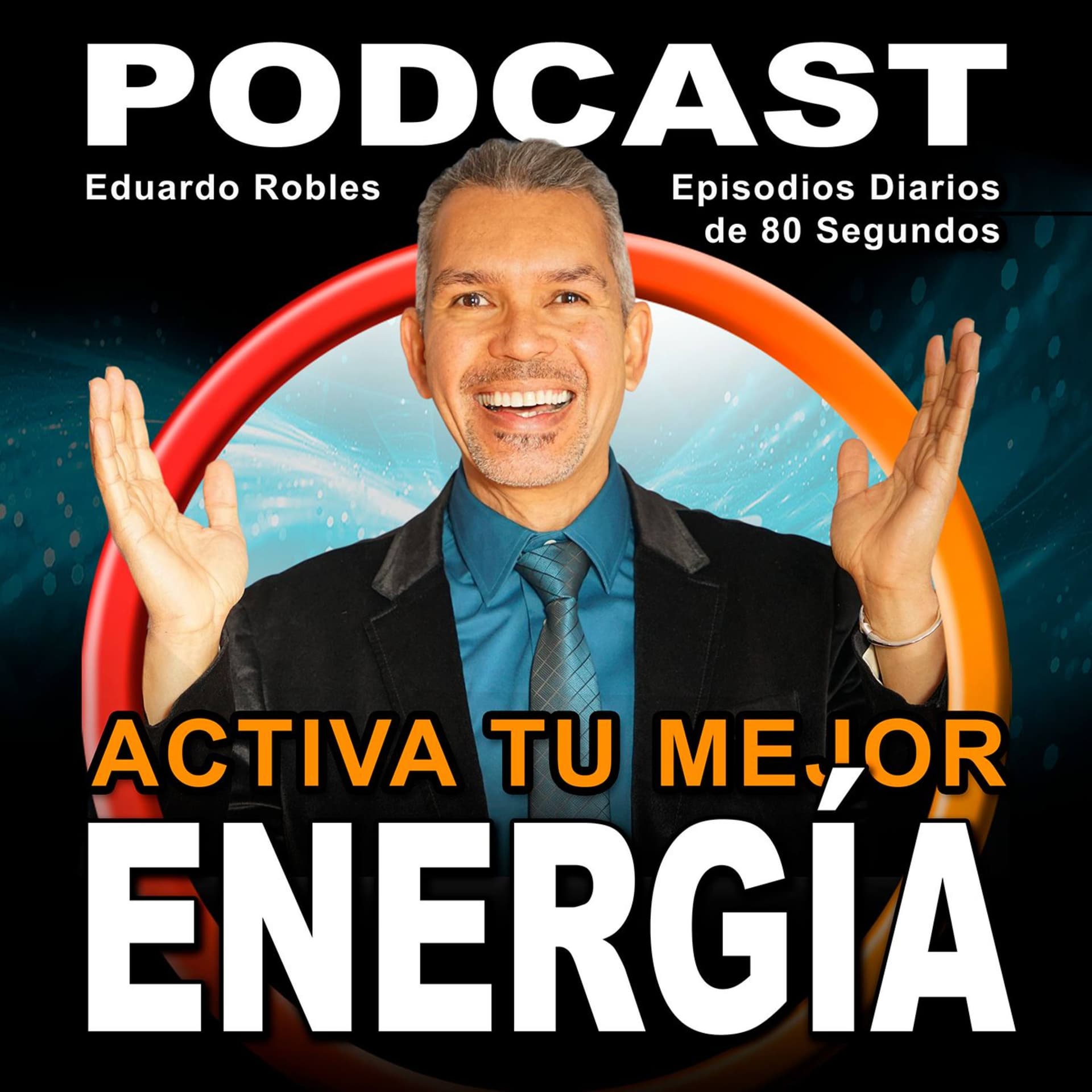 Activa Tu Mejor Energía - Podcasts