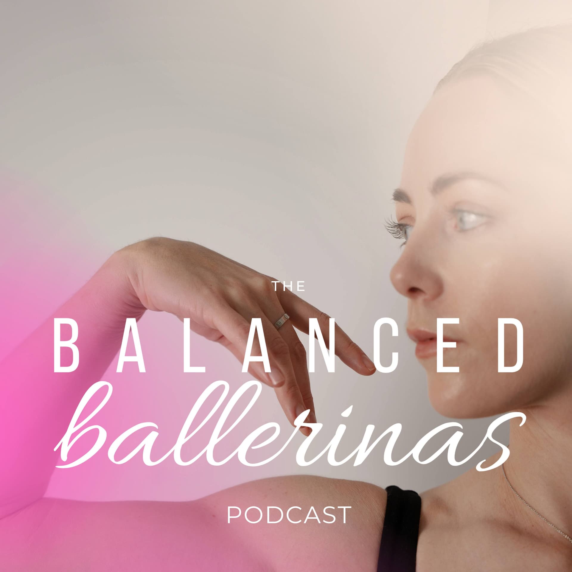The Balanced Ballerinas Podcast - Podcasts