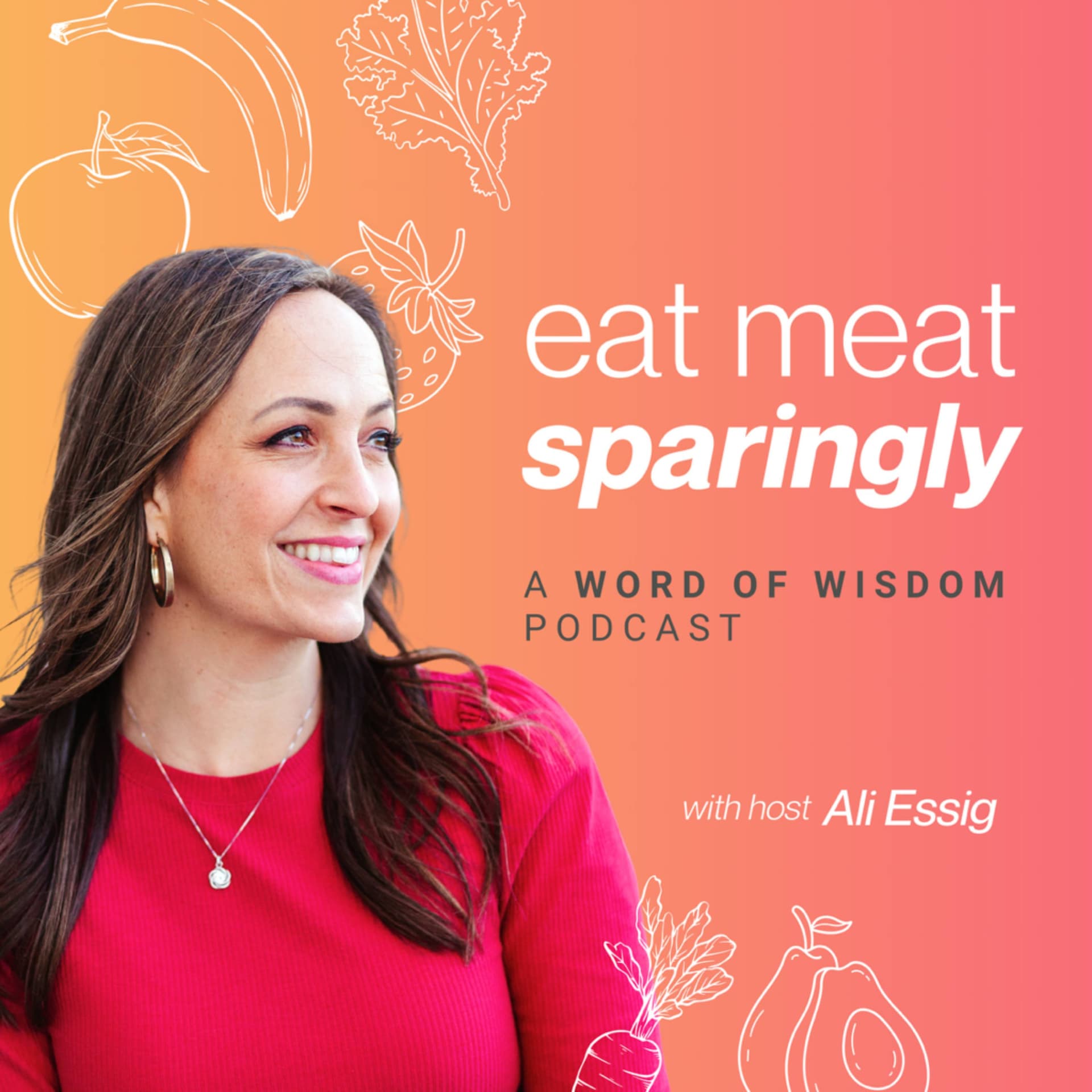 Eat Meat Sparingly: a Word of Wisdom Podcast - Podcasts