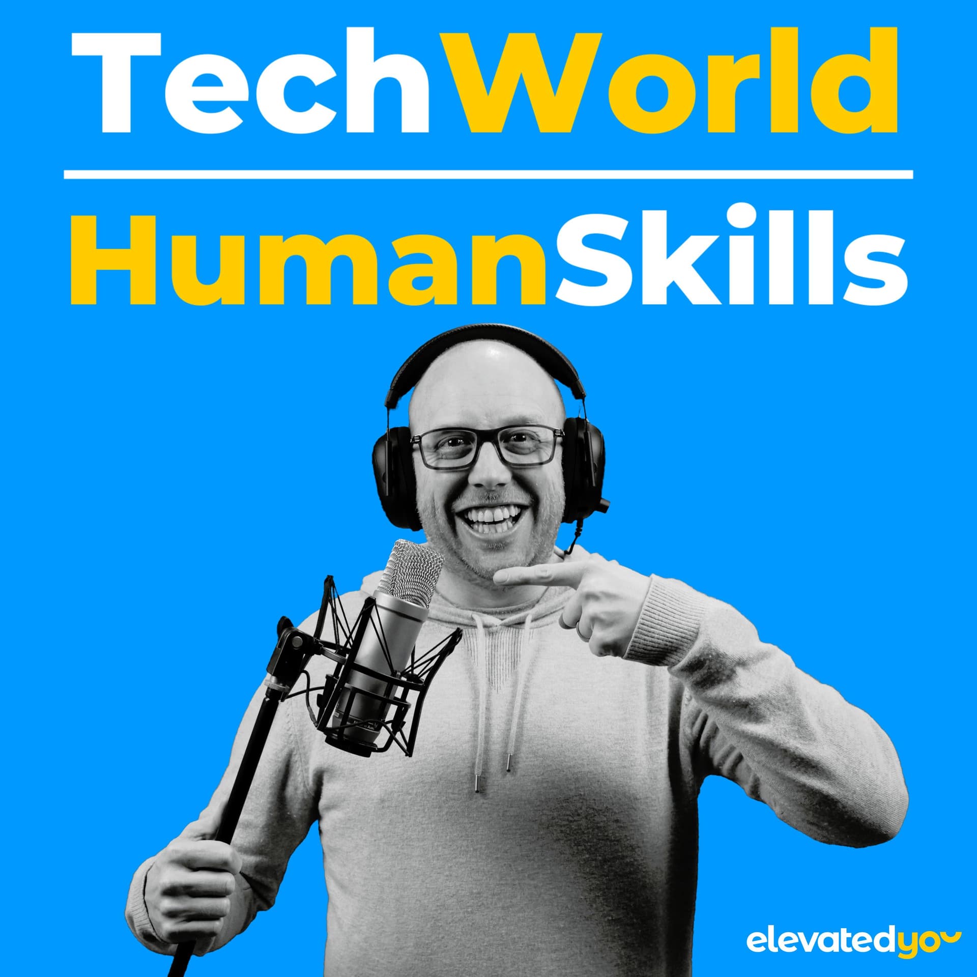 Tech World Human Skills - Podcasts