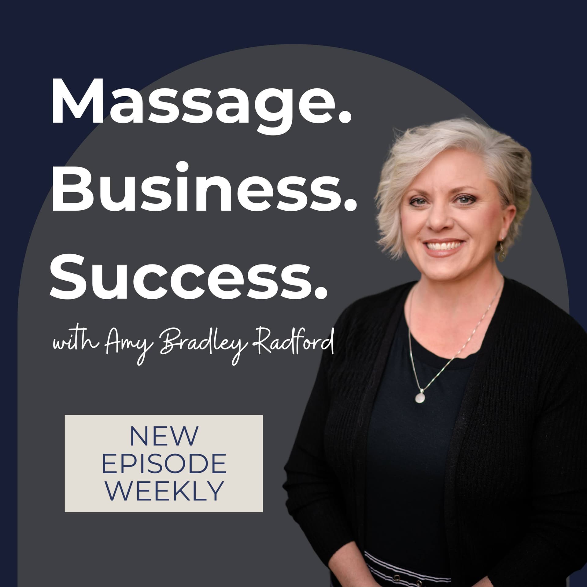 Massage. Business. Success. - Podcasts