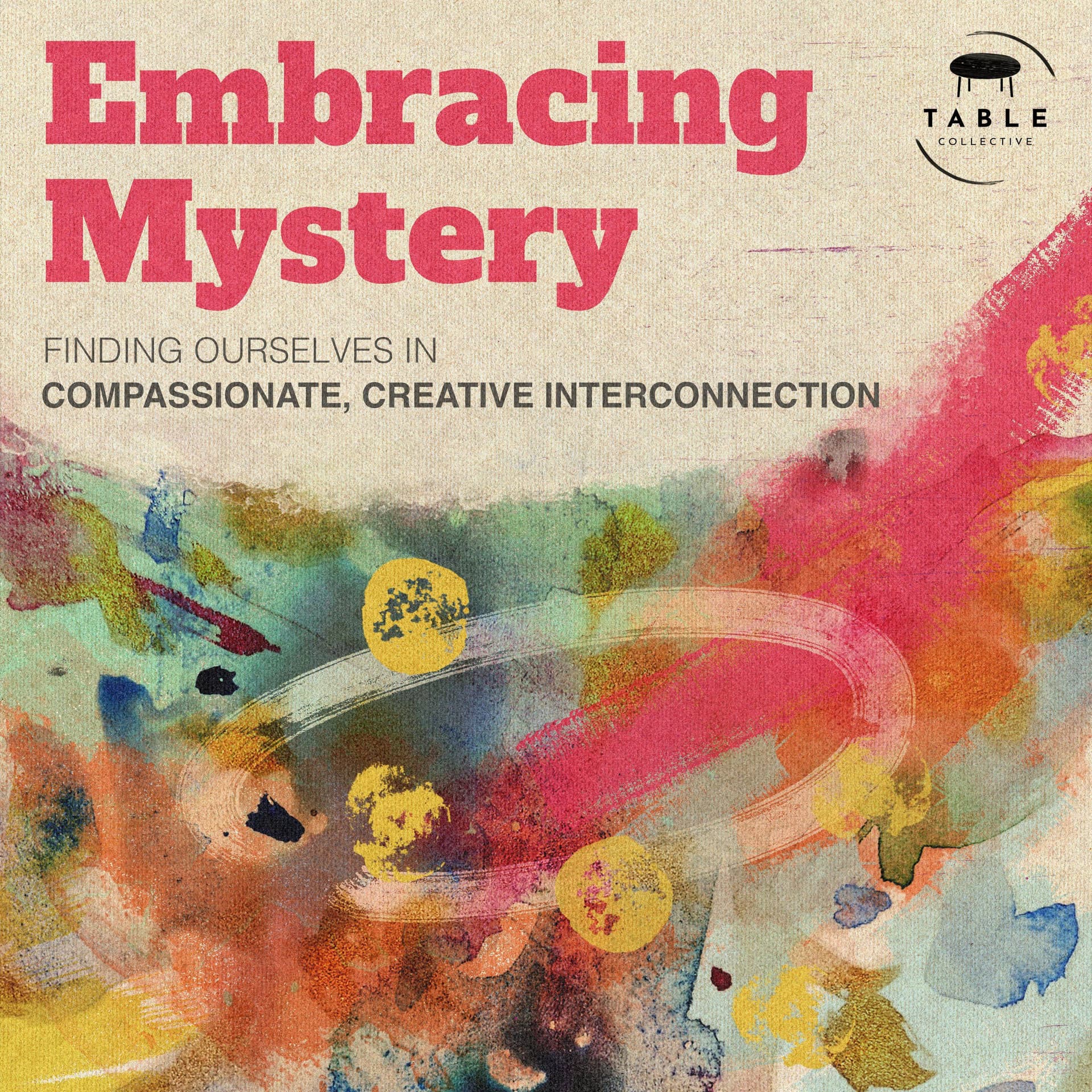 Embracing Mystery - Podcasts