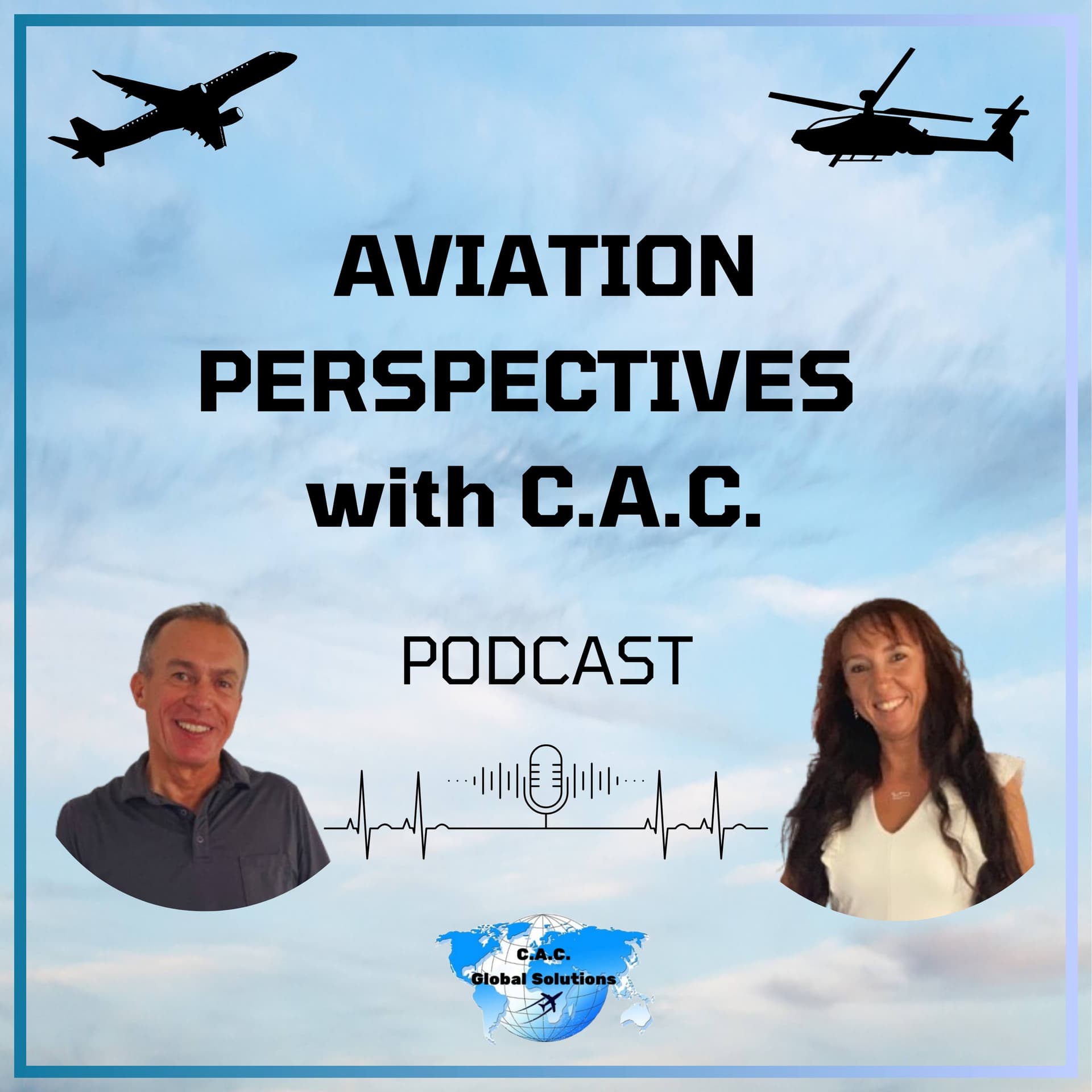 AVIATION PERSPECTIVES WITH C.A.C. PODCAST - Podcasts