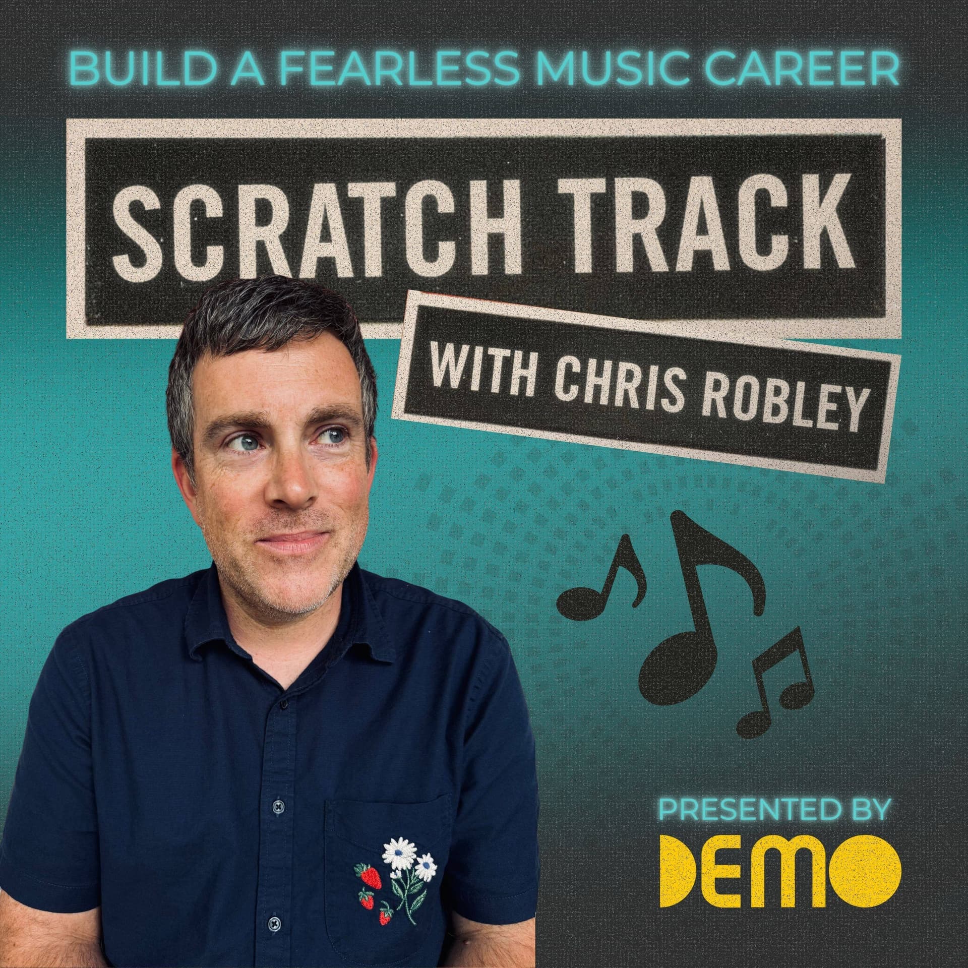 SCRATCH TRACK: Build a Fearless Music Career - Podcasts