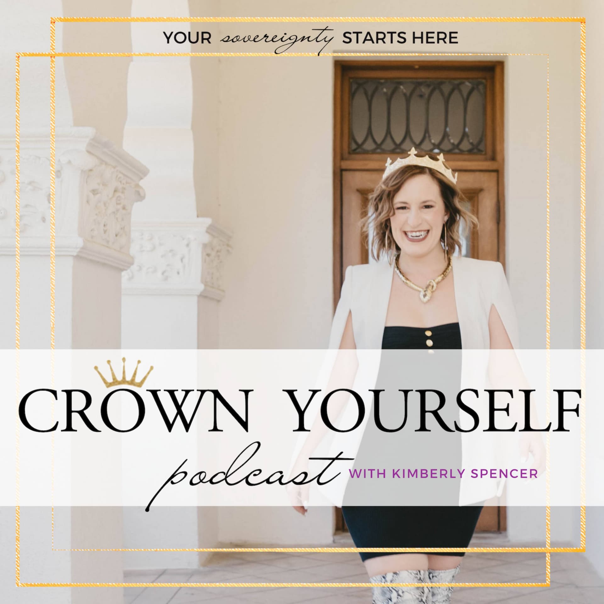 Crown Yourself - Podcasts