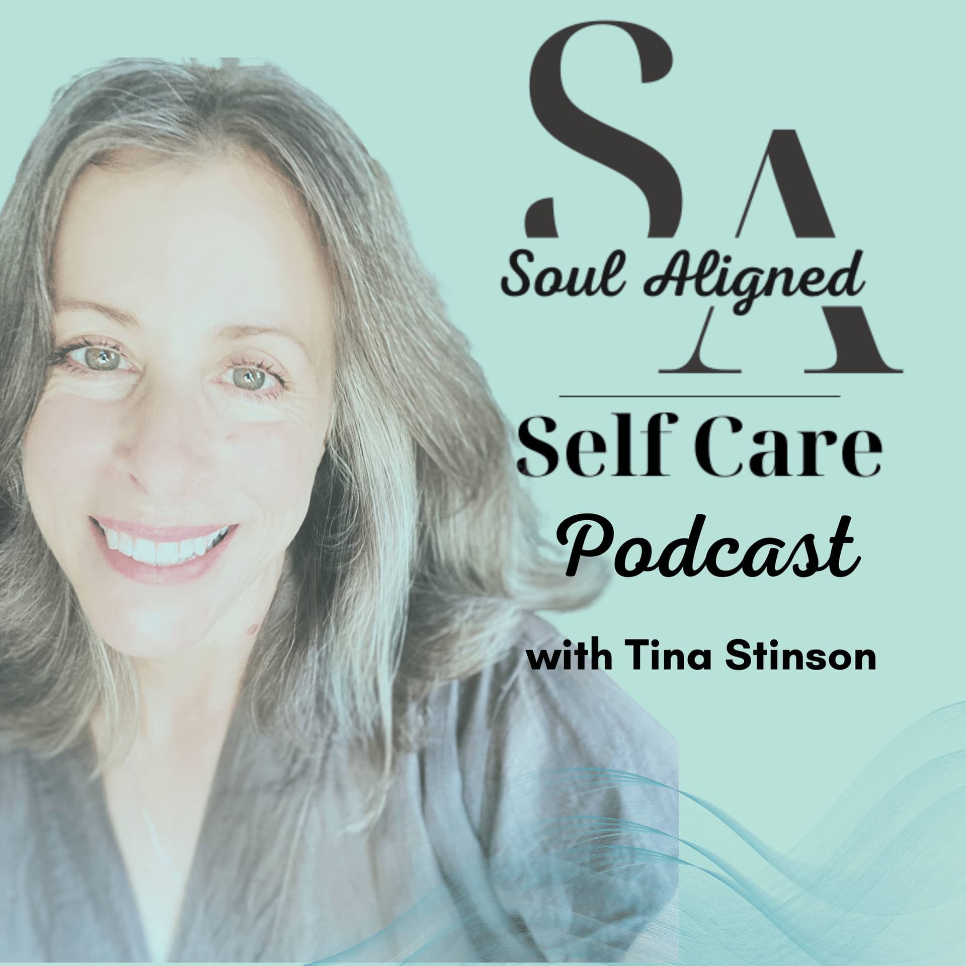 Soul Aligned Self Care - Podcasts