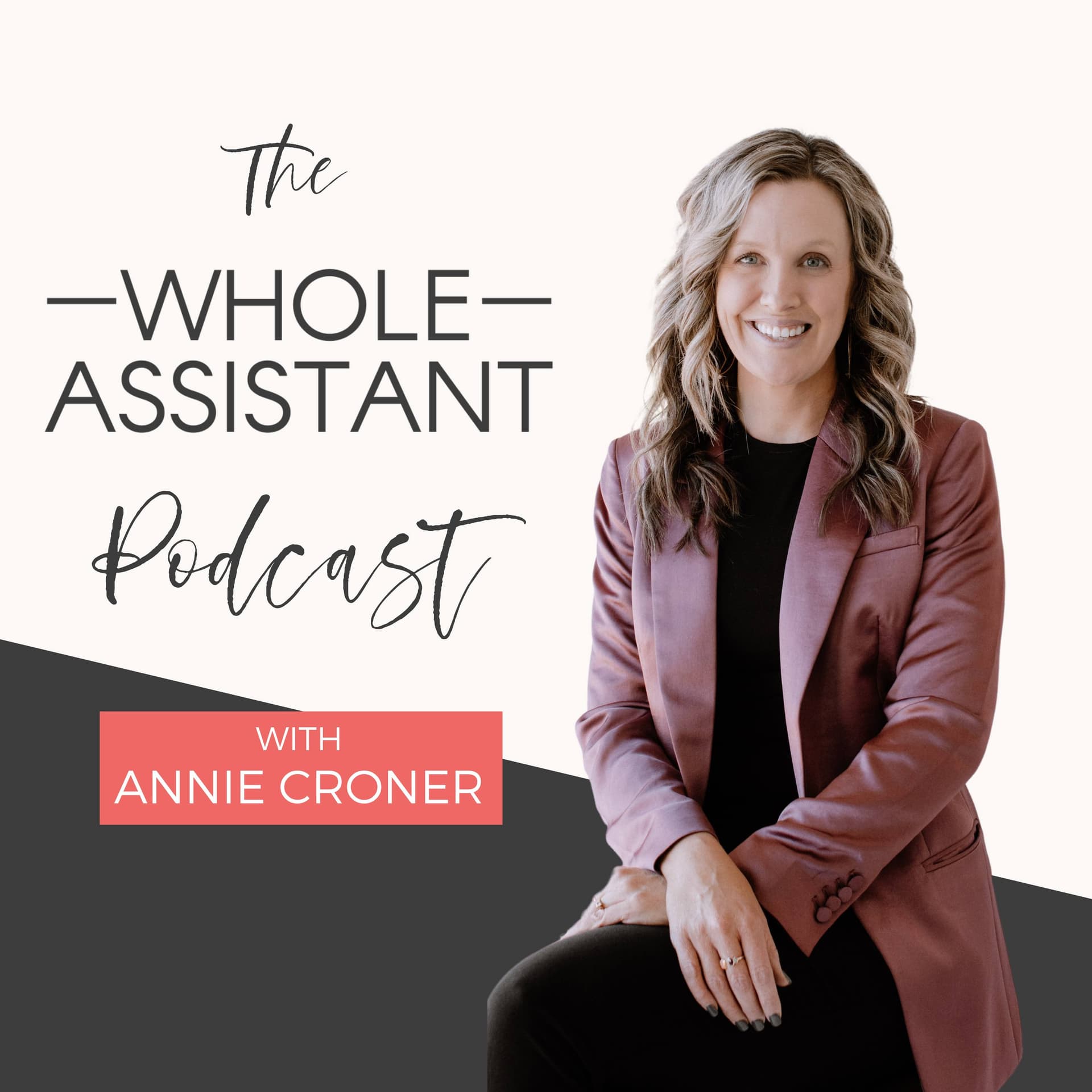 The Whole Assistant Podcast - Podcasts