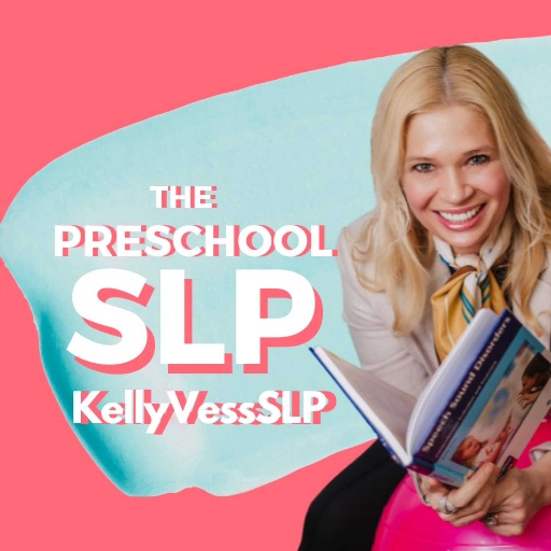 The Preschool SLP: KellyVessSLP - Podcasts