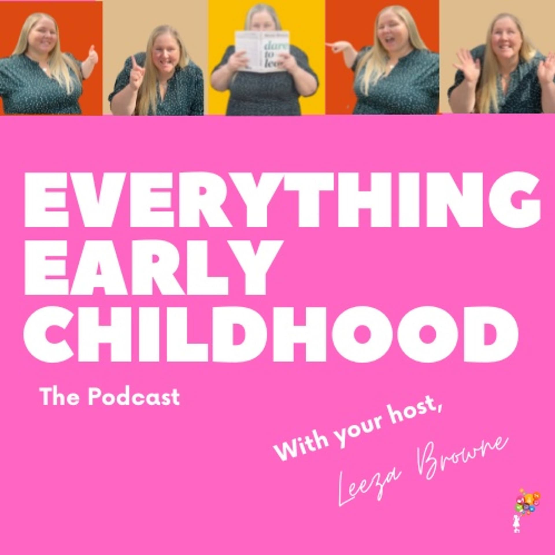 Everything Early Childhood - Podcasts