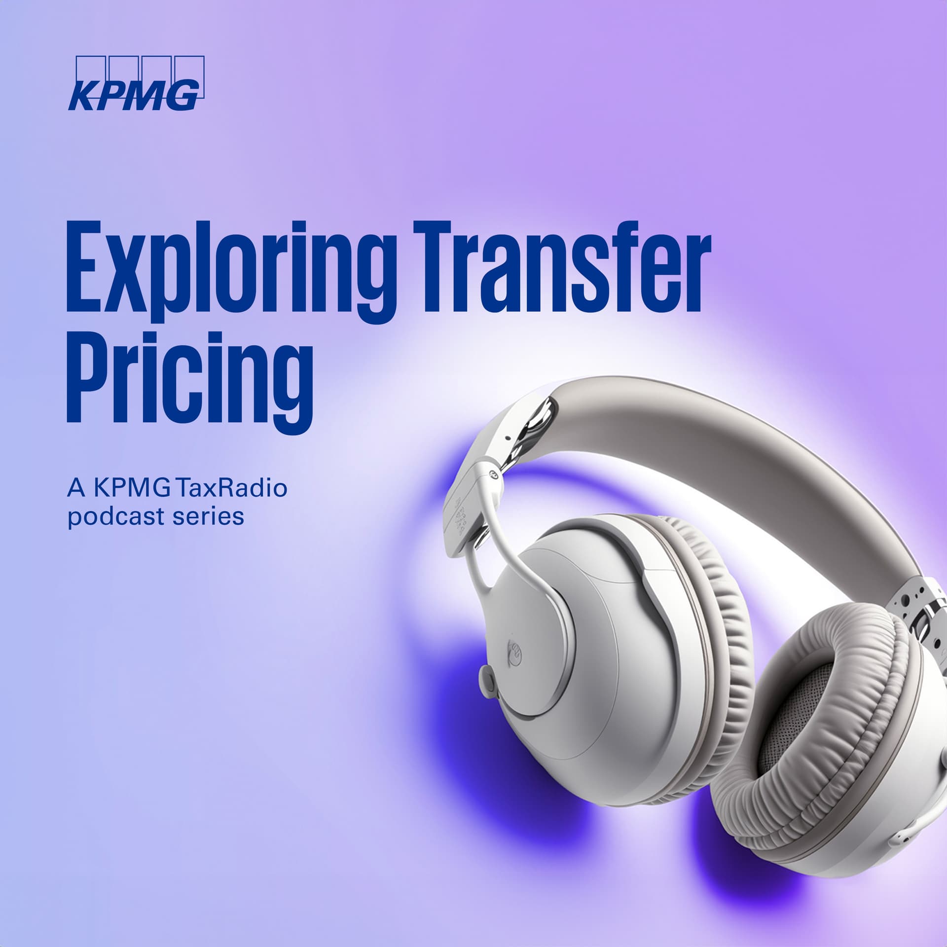 Exploring Transfer Pricing - Podcasts