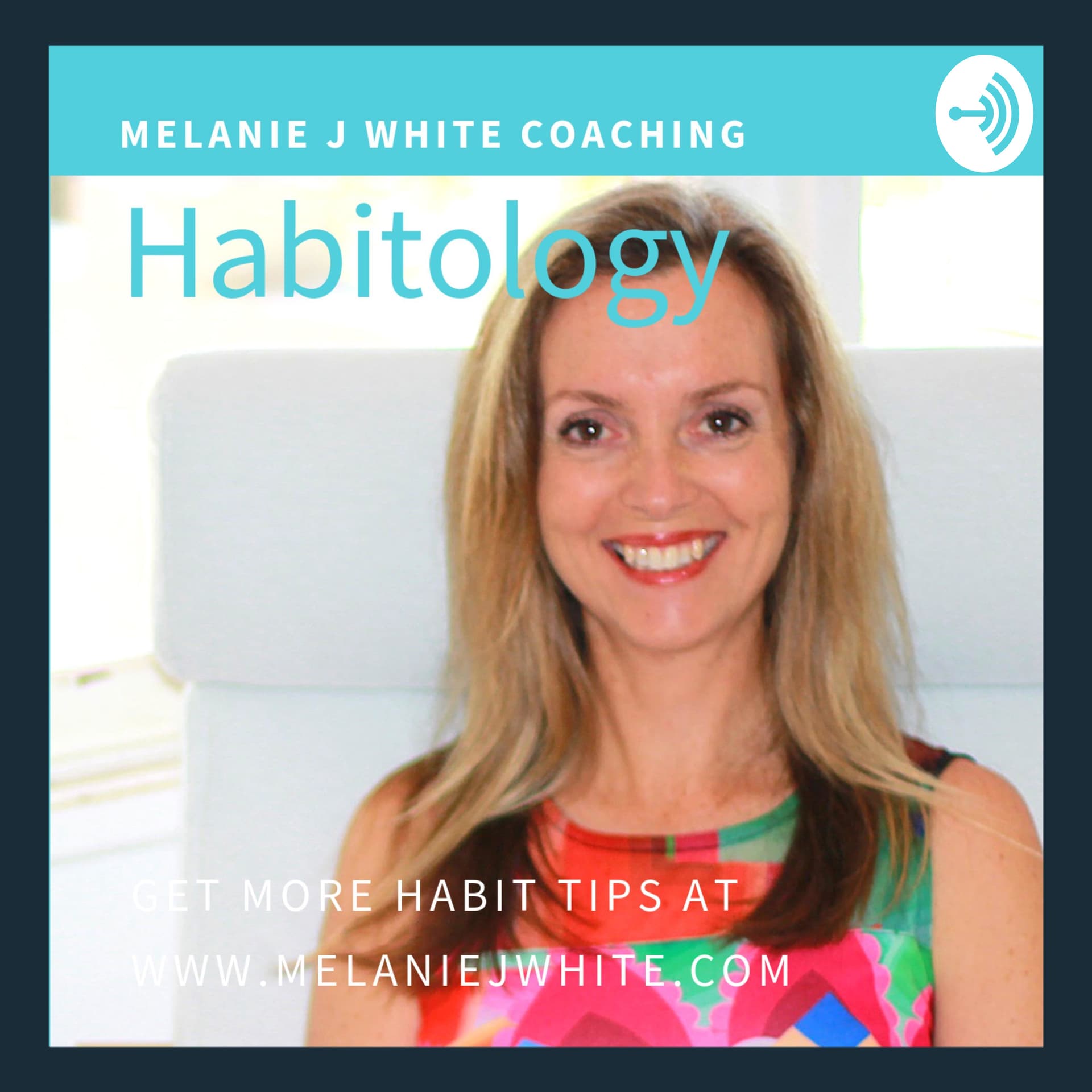Habitology - Success Habits Made Easy - Podcasts