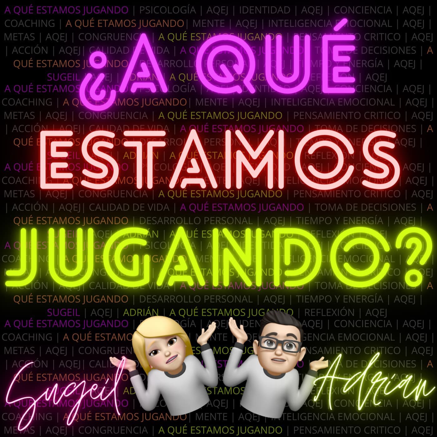 ¿A Qué Estamos Jugando? - Podcasts