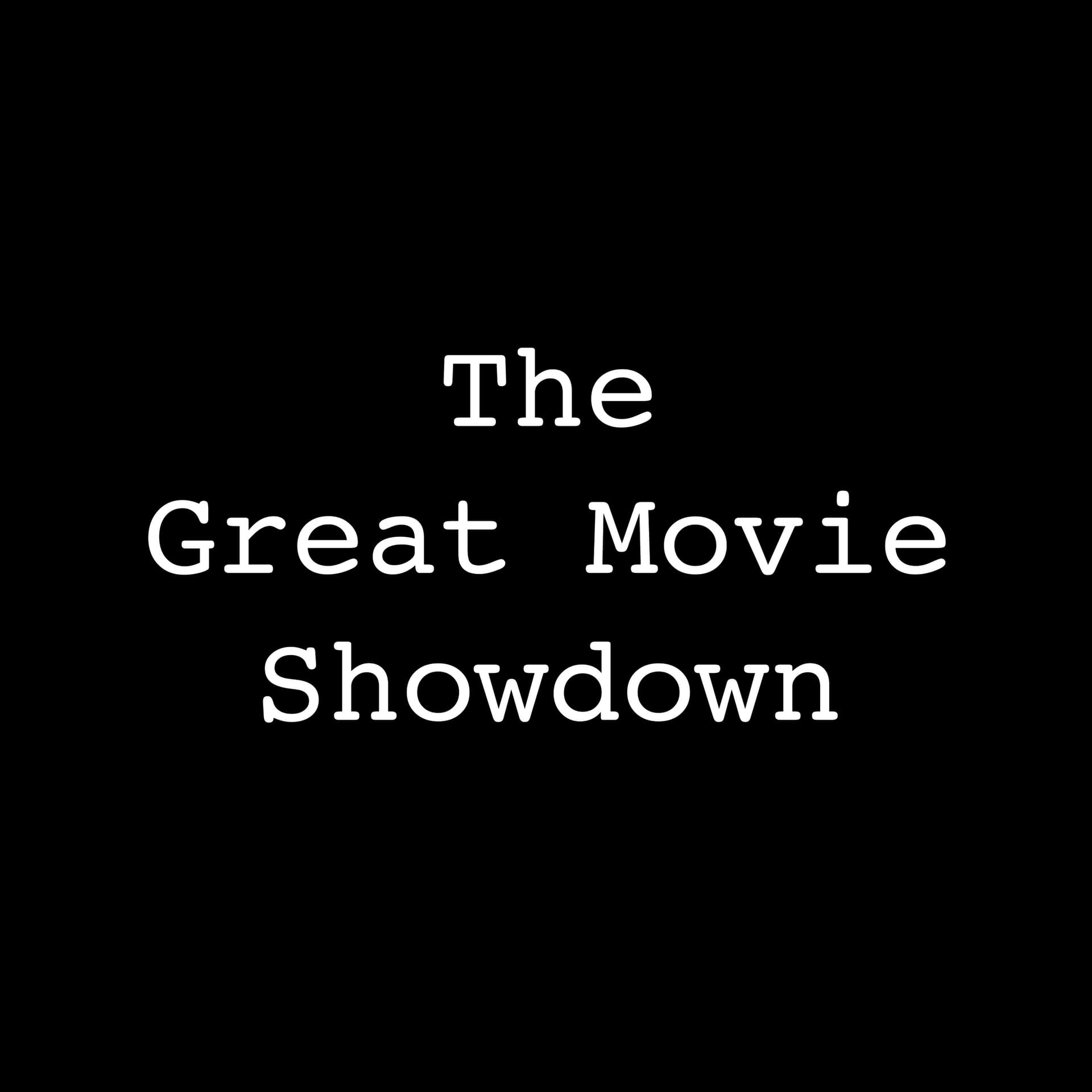 The Great Movie Showdown