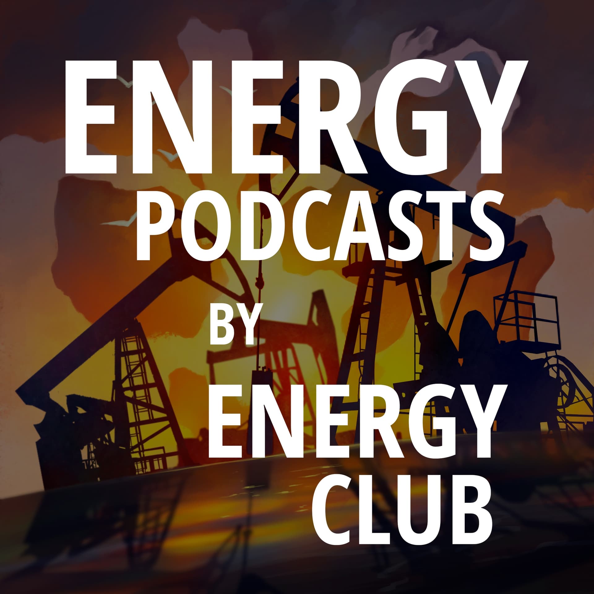 Energy Podcasts - Podcasts